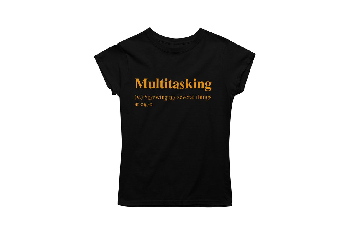 Multitasking definition tee in black, women's fitted flat lay, sarcastic office humor gift