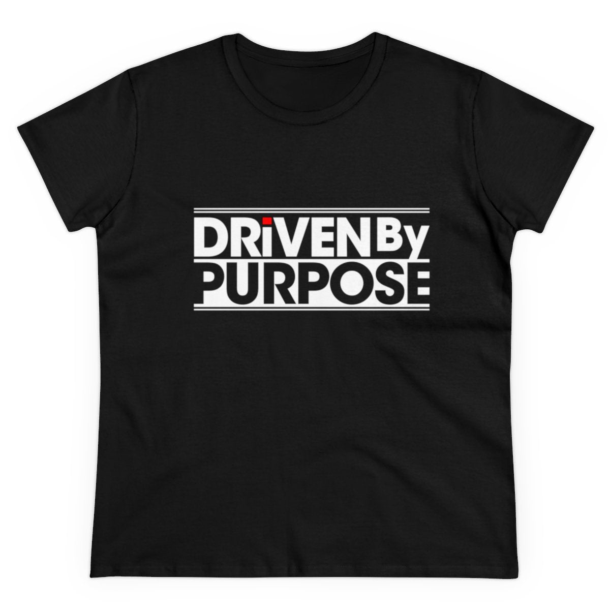 Driven by Purpose - Women'sTee