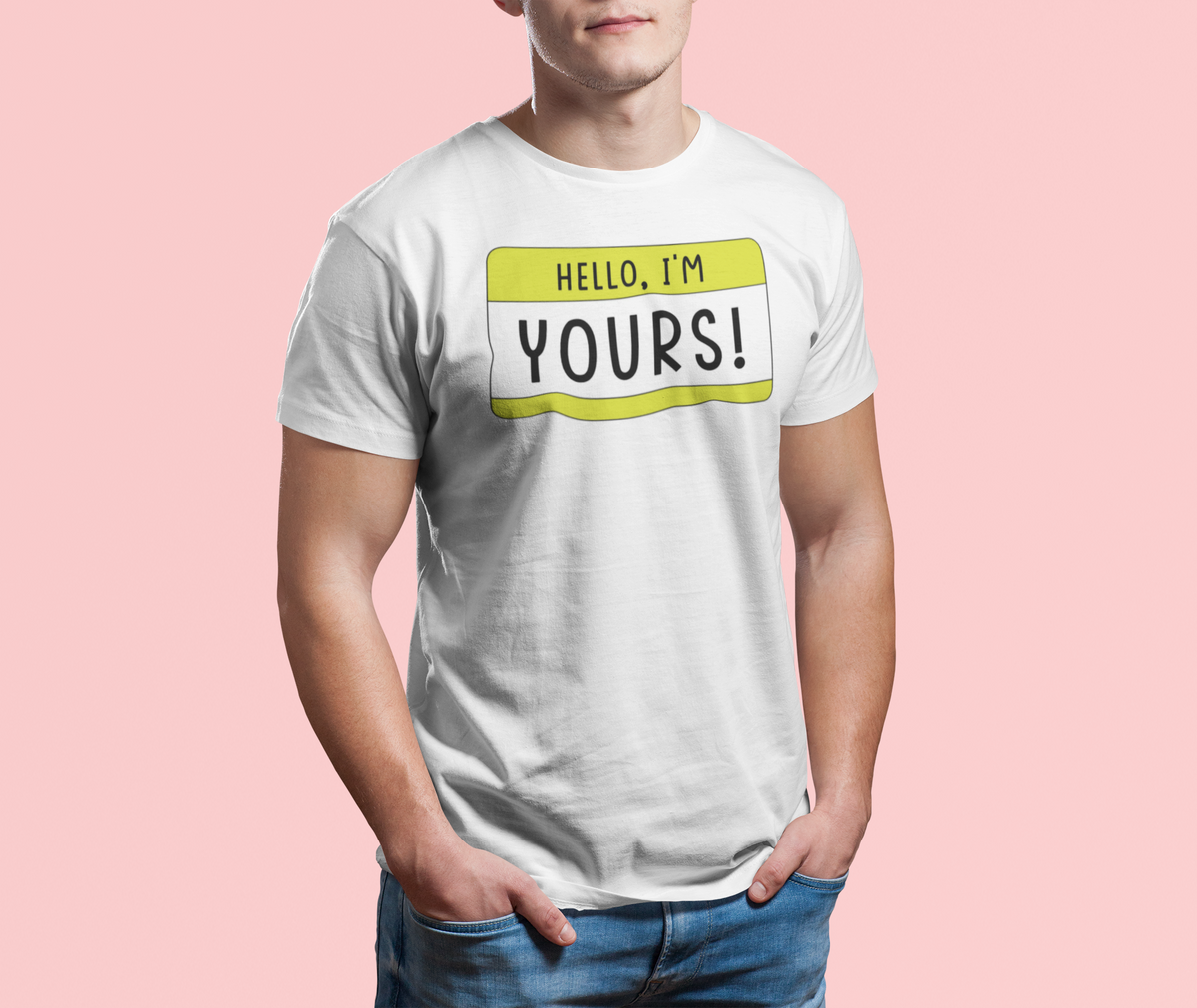 Hello I'm YOURS T print tee front view