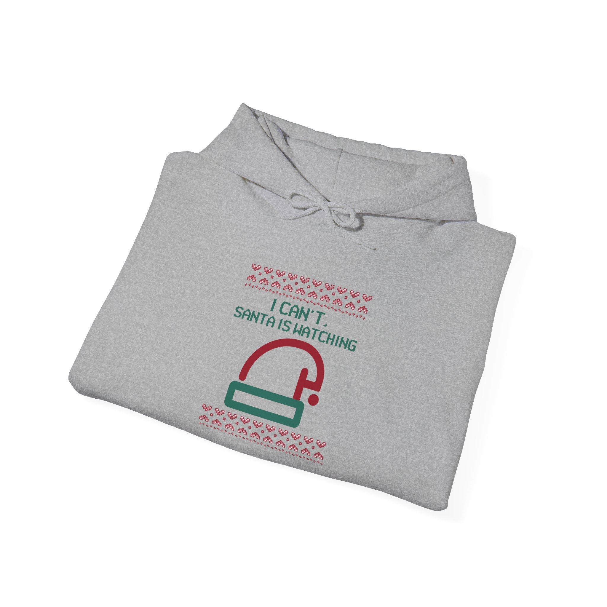 Santa is watching - Hooded Sweatshirt