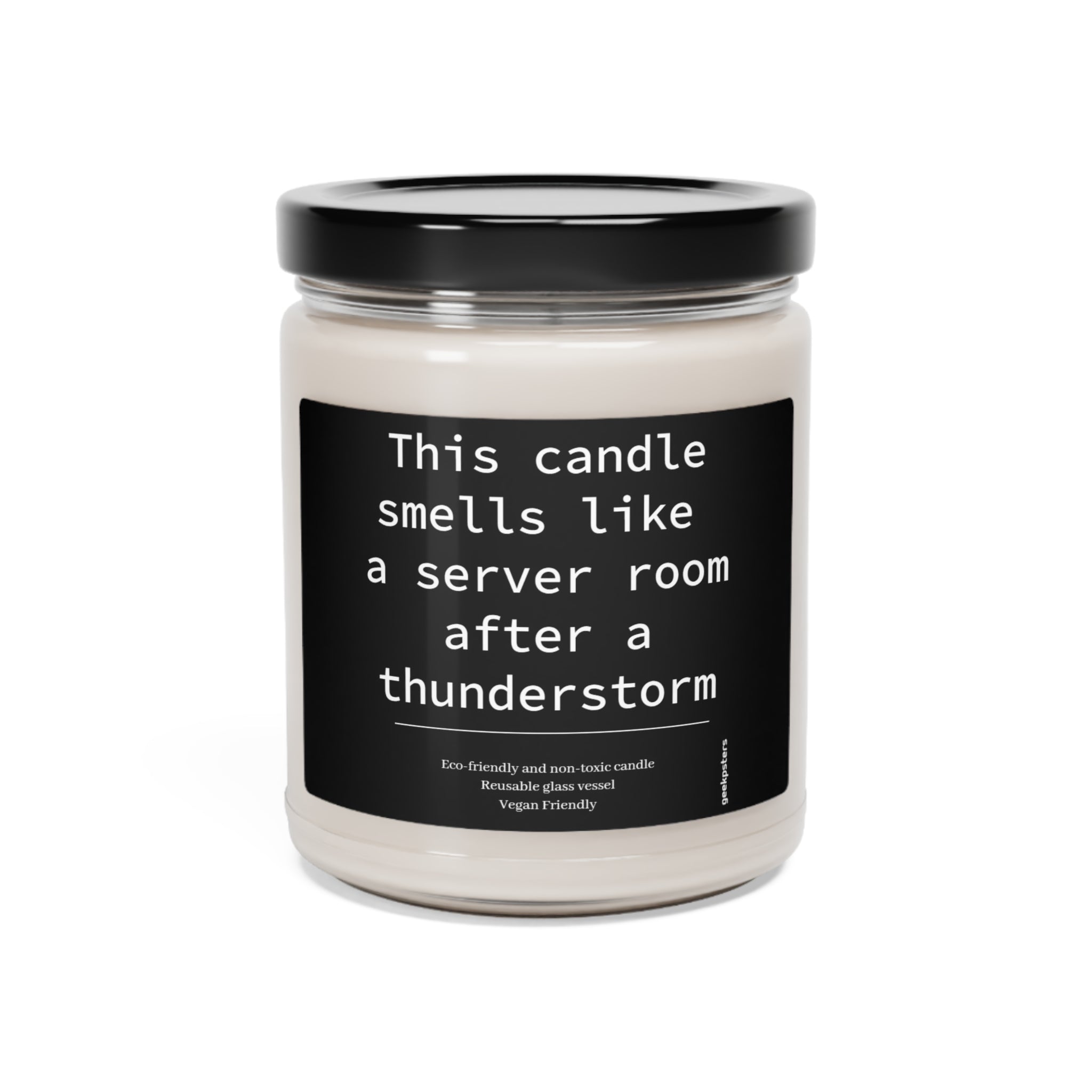 Soy wax blend scented candle designed to imitate the smell of a server room after a thunderstorm.
Product Name: This Candle Smells Like a Server Room After a Thunderstorm - Scented Soy Candle, 9oz