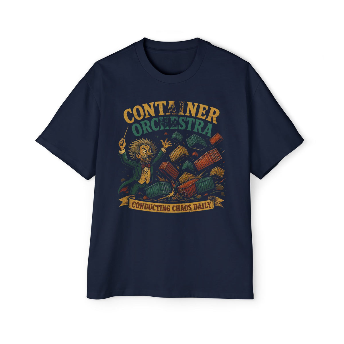 Container Orchestra, Conducting Chaos Daily Oversized Tee