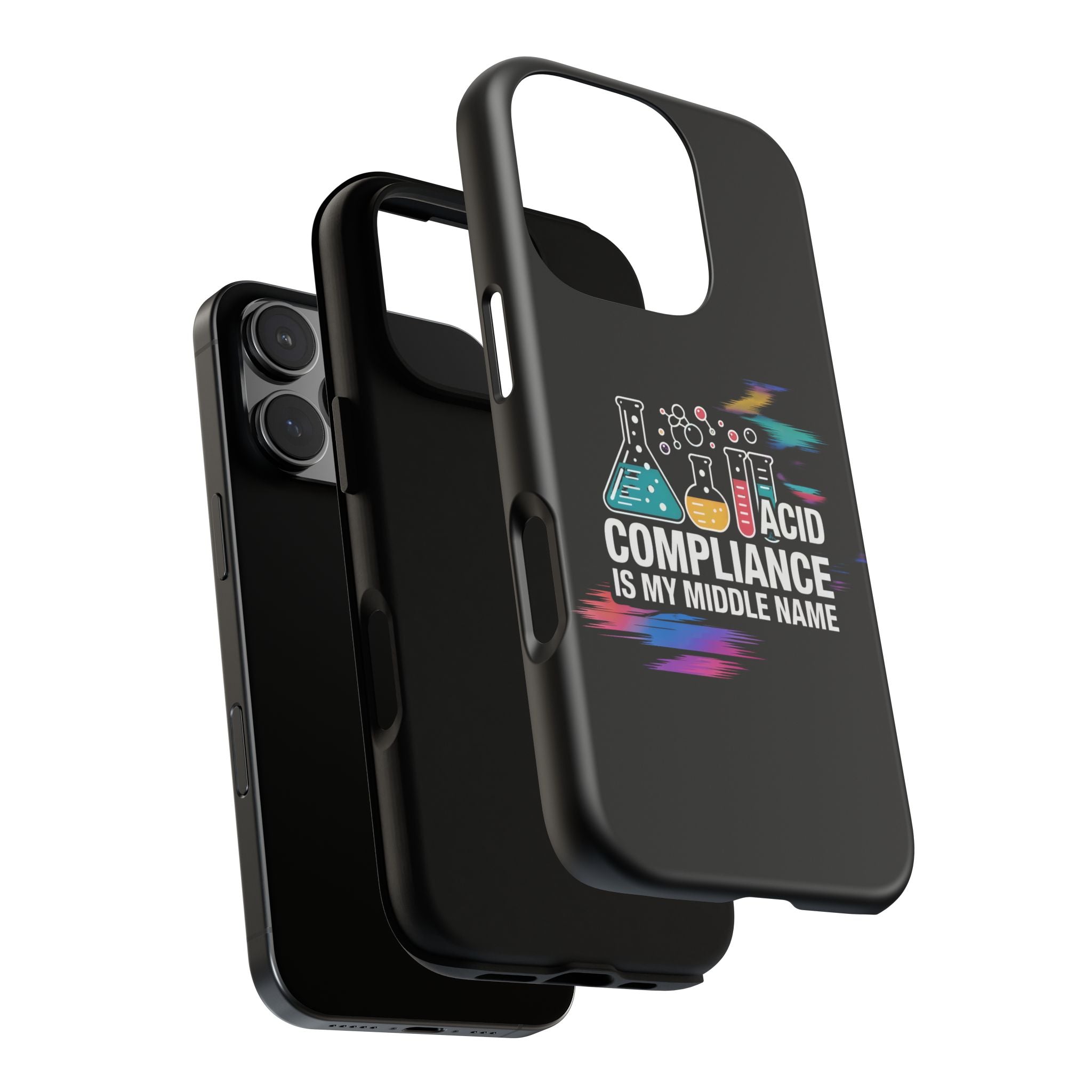 ACID Compliance Is My Middle Name- Impact-Resistant Phone Case