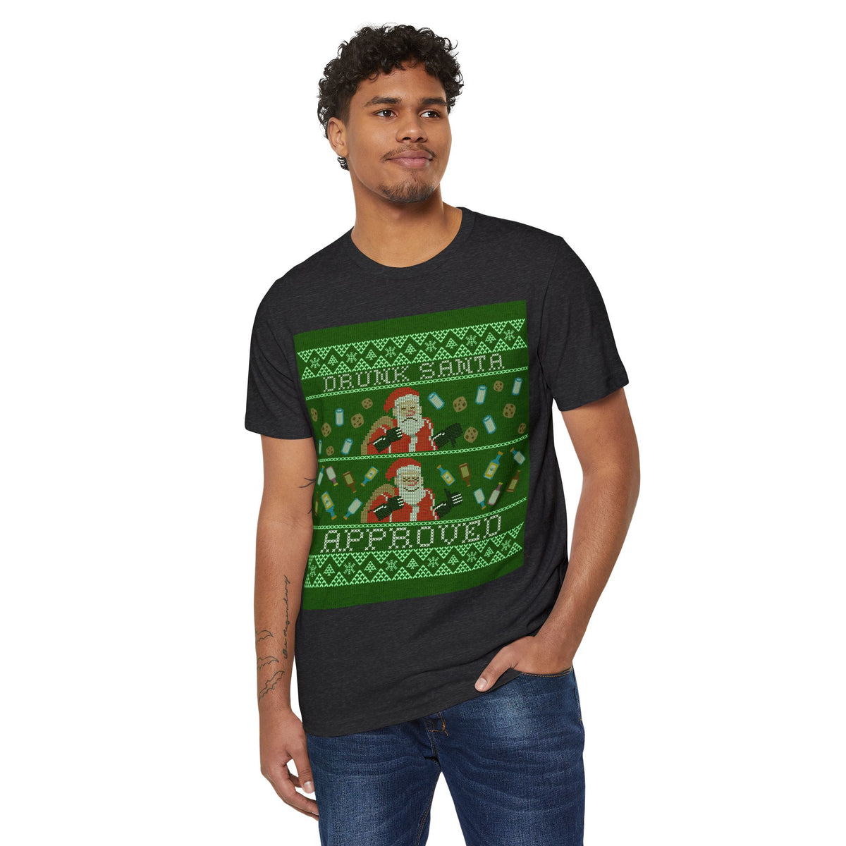 Drunk Santa Approved Ugly Sweater Recycled Organic Tee