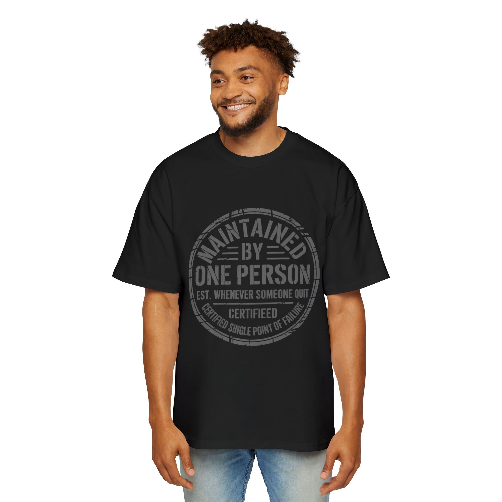 Maintained By One Person Oversized Tee