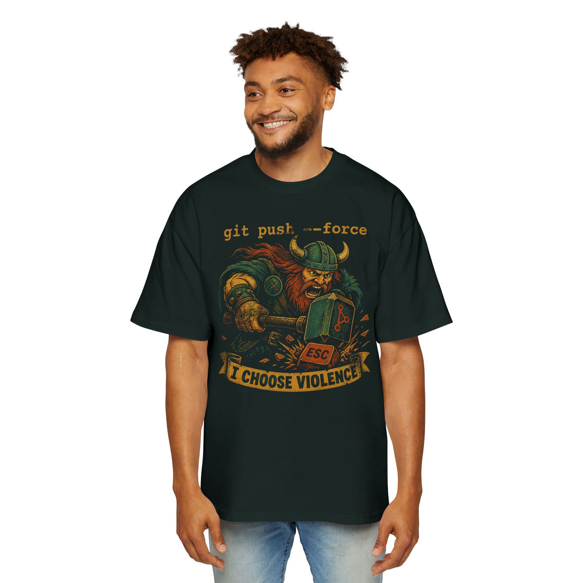 git push --force, I Choose Violence Oversized Tee