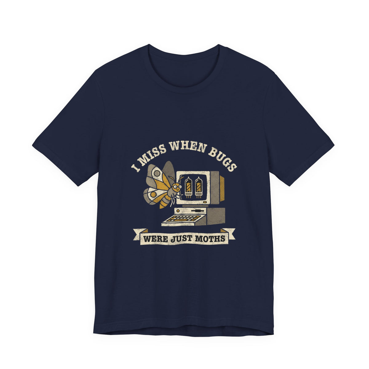 I Miss When Bugs Were Just Moths T-Shirt