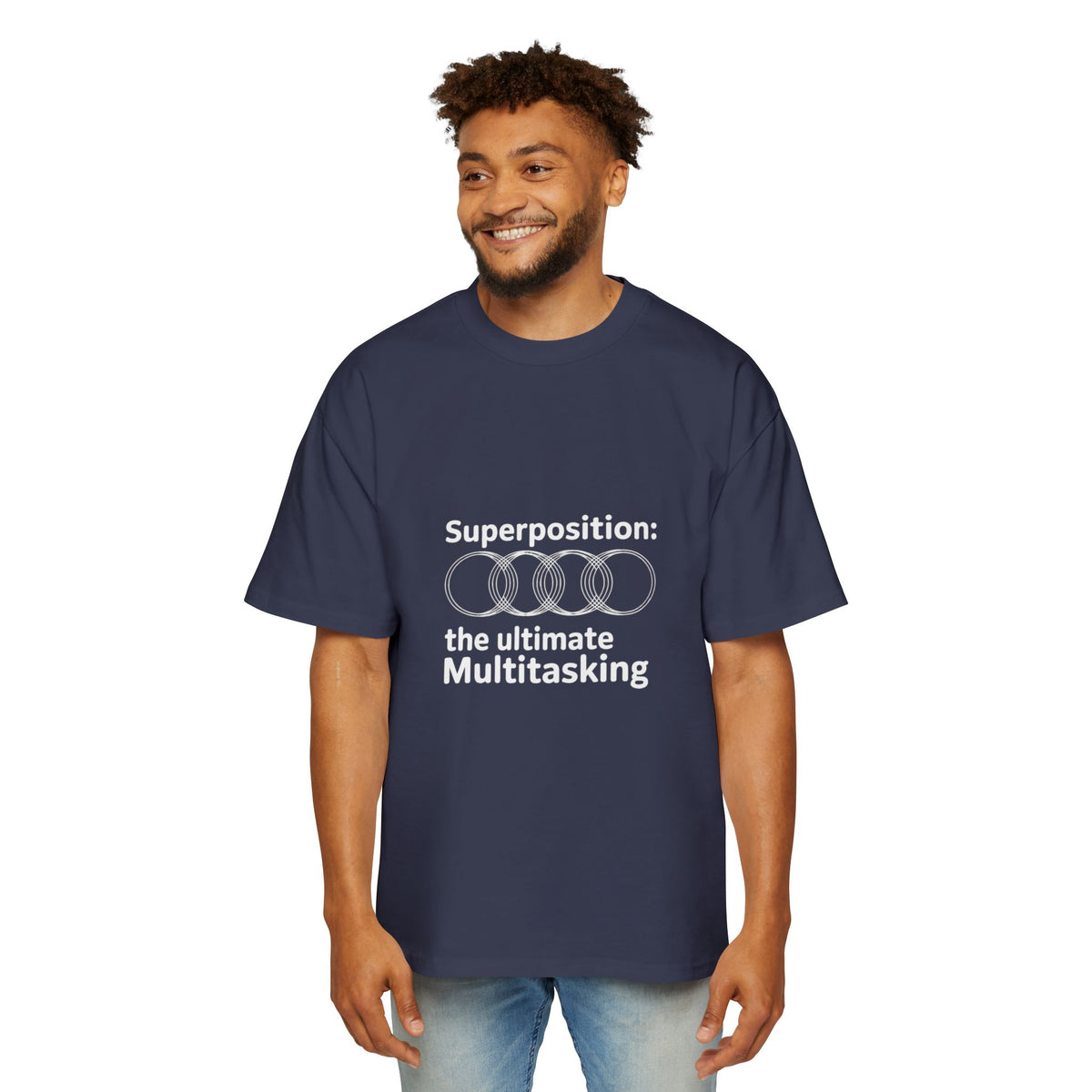 Superposition, The Ultimate Multitasking Oversized Tee