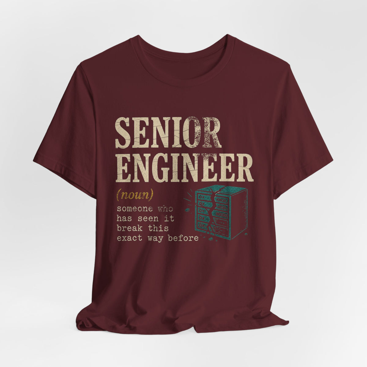 Senior Engineer Definition T-Shirt