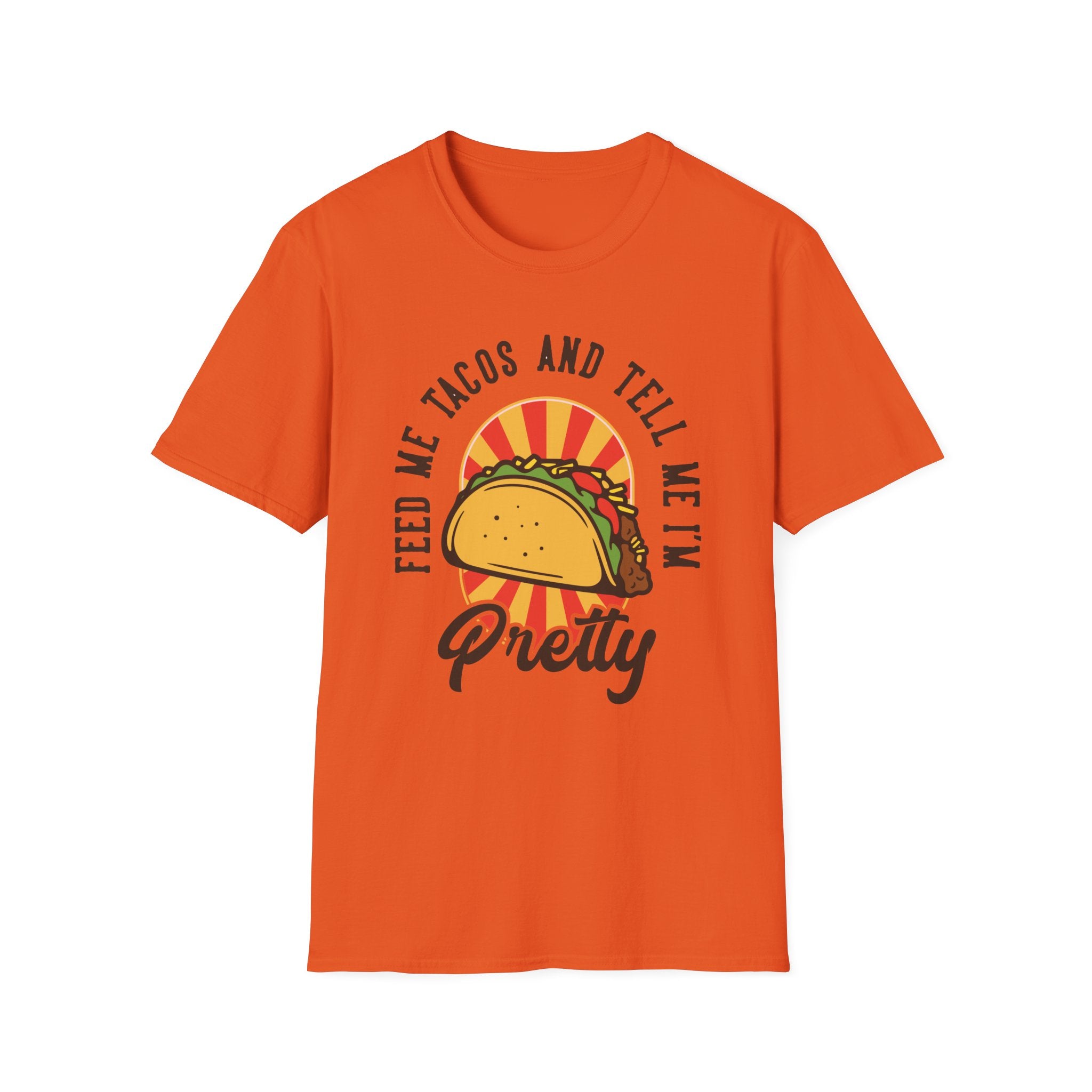 The "Feed Me Tacos and Tell Me I'm Pretty" orange T-shirt, featuring a taco graphic and playful text, is perfect for taco enthusiasts. It's an ideal way to add humor and style to your wardrobe, especially on Taco Tuesdays.