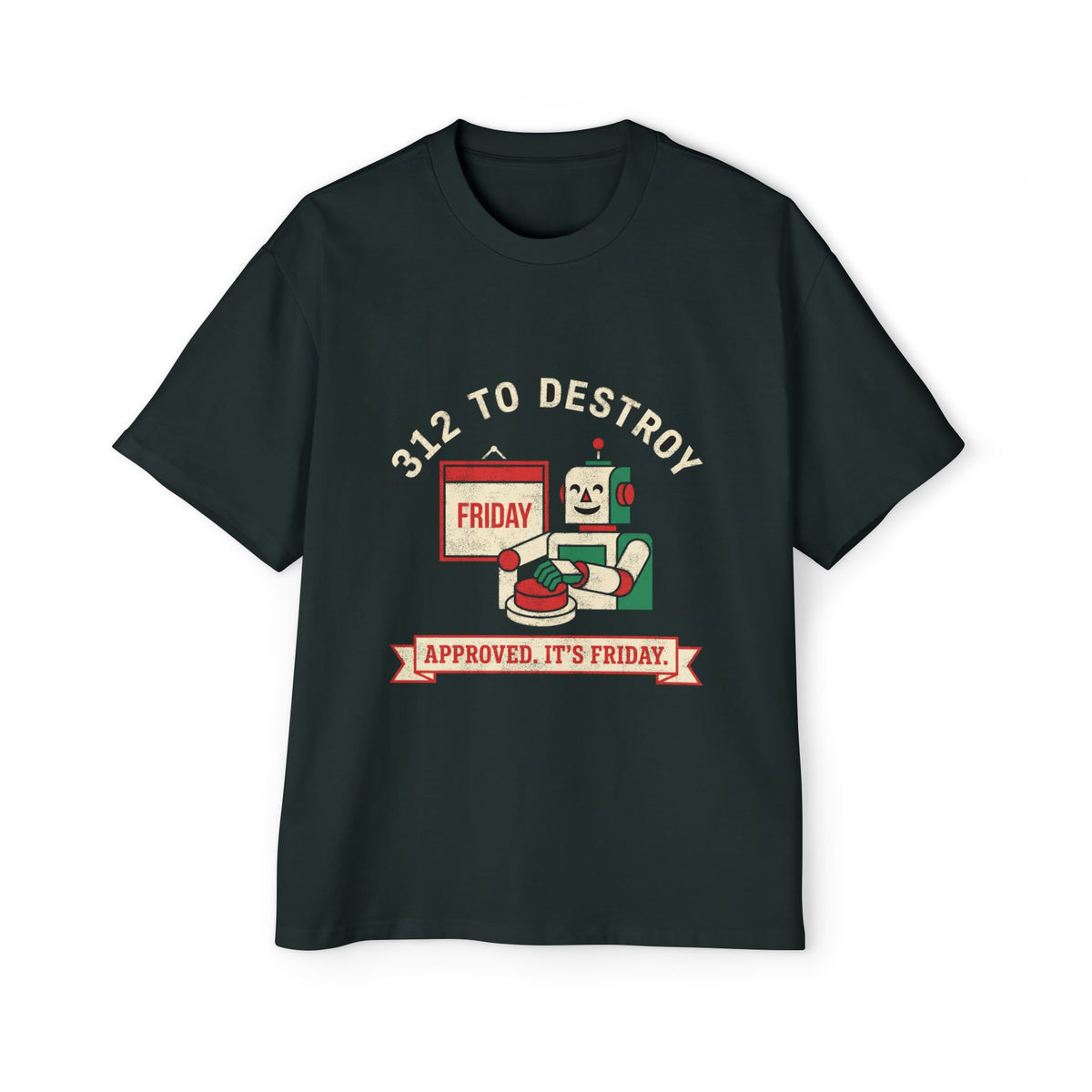 Approved, It's Friday Deploy Oversized Tee