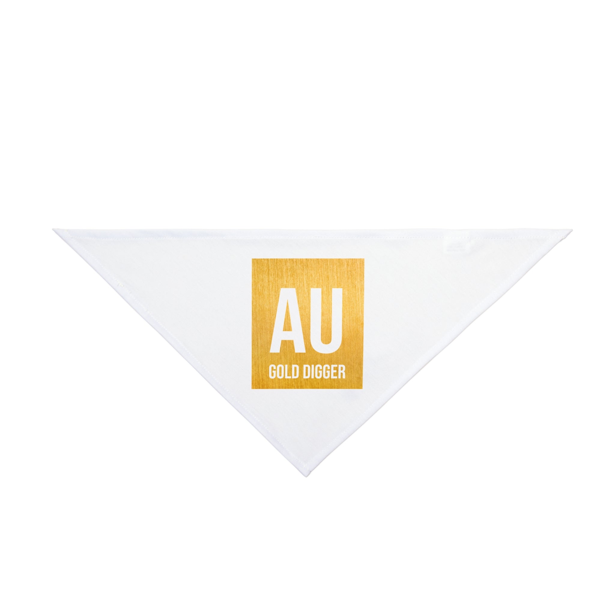 The AU Gold Digger - Pet Bandana is a white triangle bandana featuring a gold square with "AU" and "GOLD DIGGER" text—ideal for pets of nerdy or tech-savvy owners who love unique accessories.
