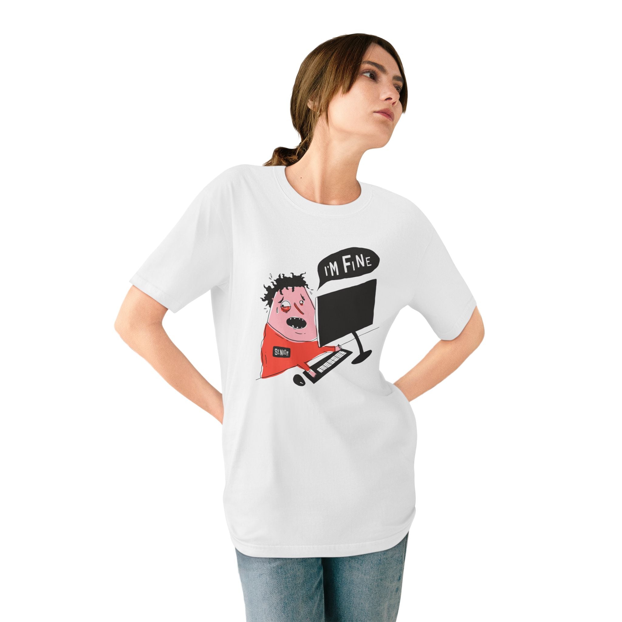 ImFineTshirt-PR T-shirt - Organic T-shirt