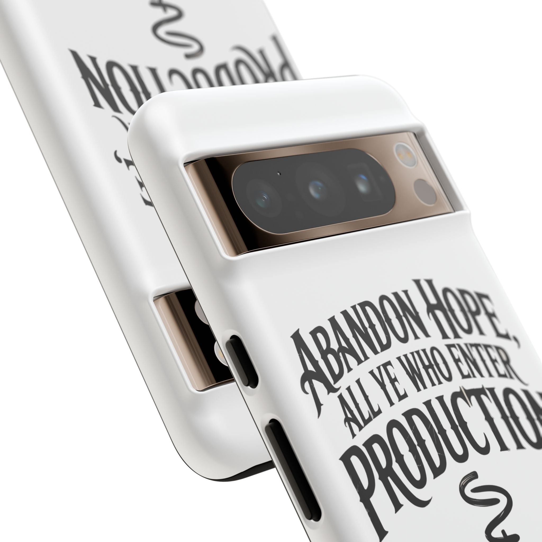 Abandon hope all ye who enter production- Impact-Resistant Phone Case