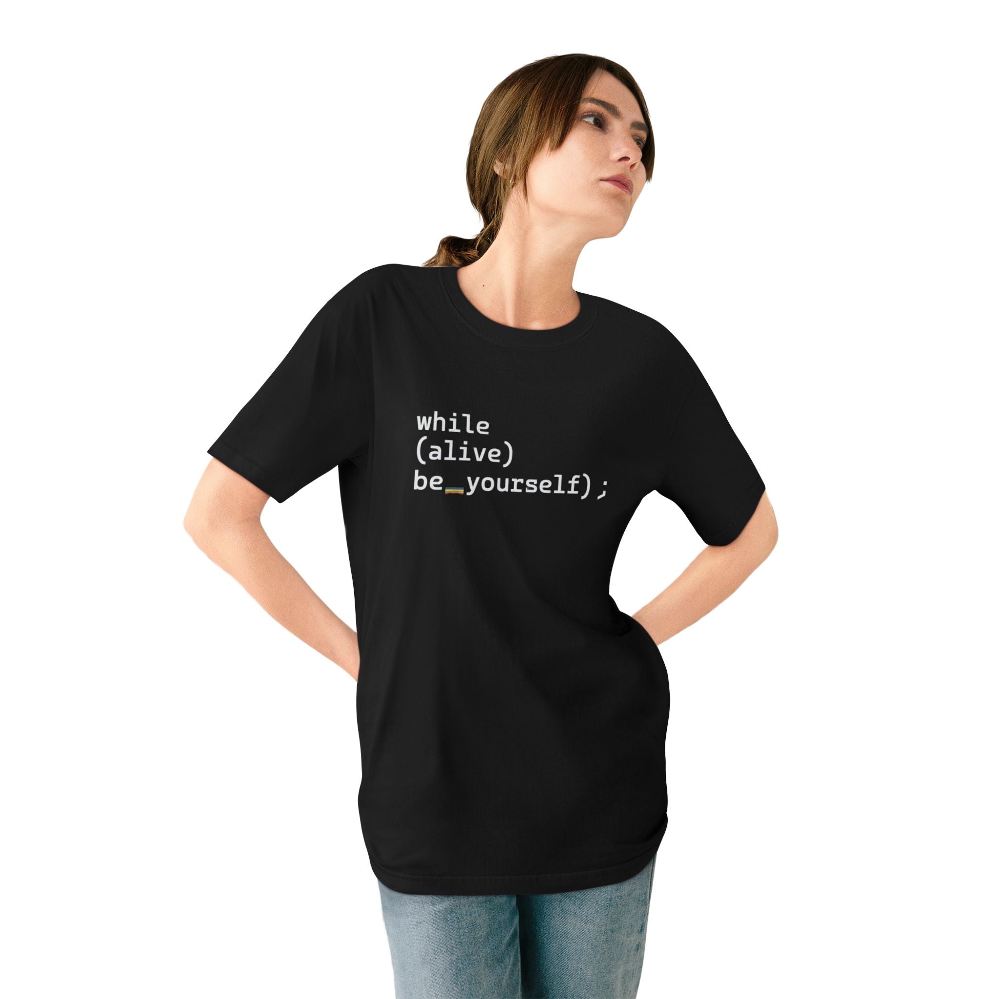 While Alive Be Yourself Code Syntax - Organic T-shirt