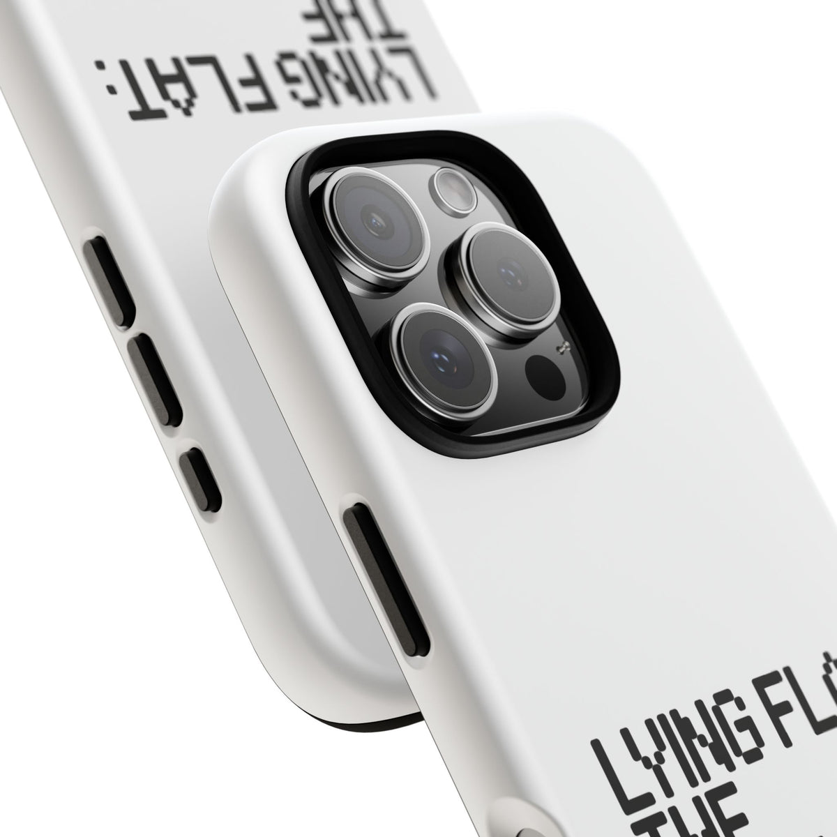 Lying Flat, The Ultimate Life Hack Phone Case