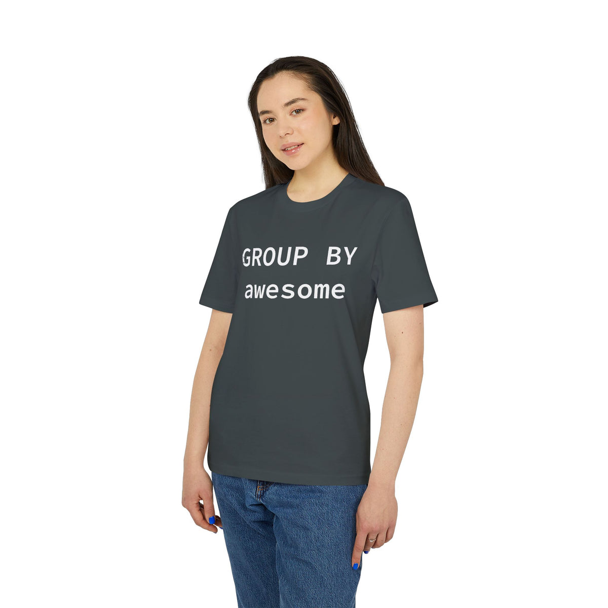GROUP BY Awesome Organic Tee