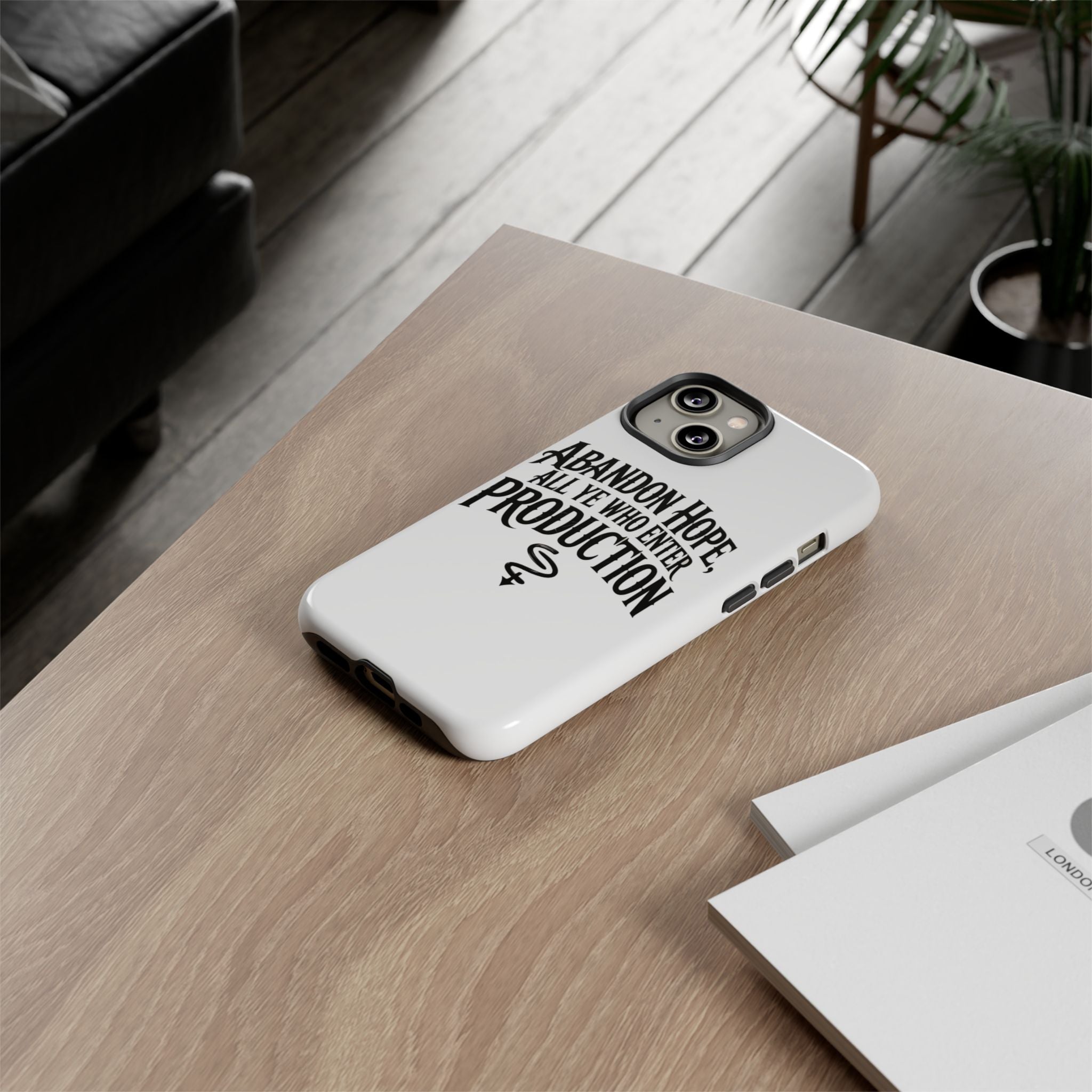 Abandon hope all ye who enter production- Impact-Resistant Phone Case