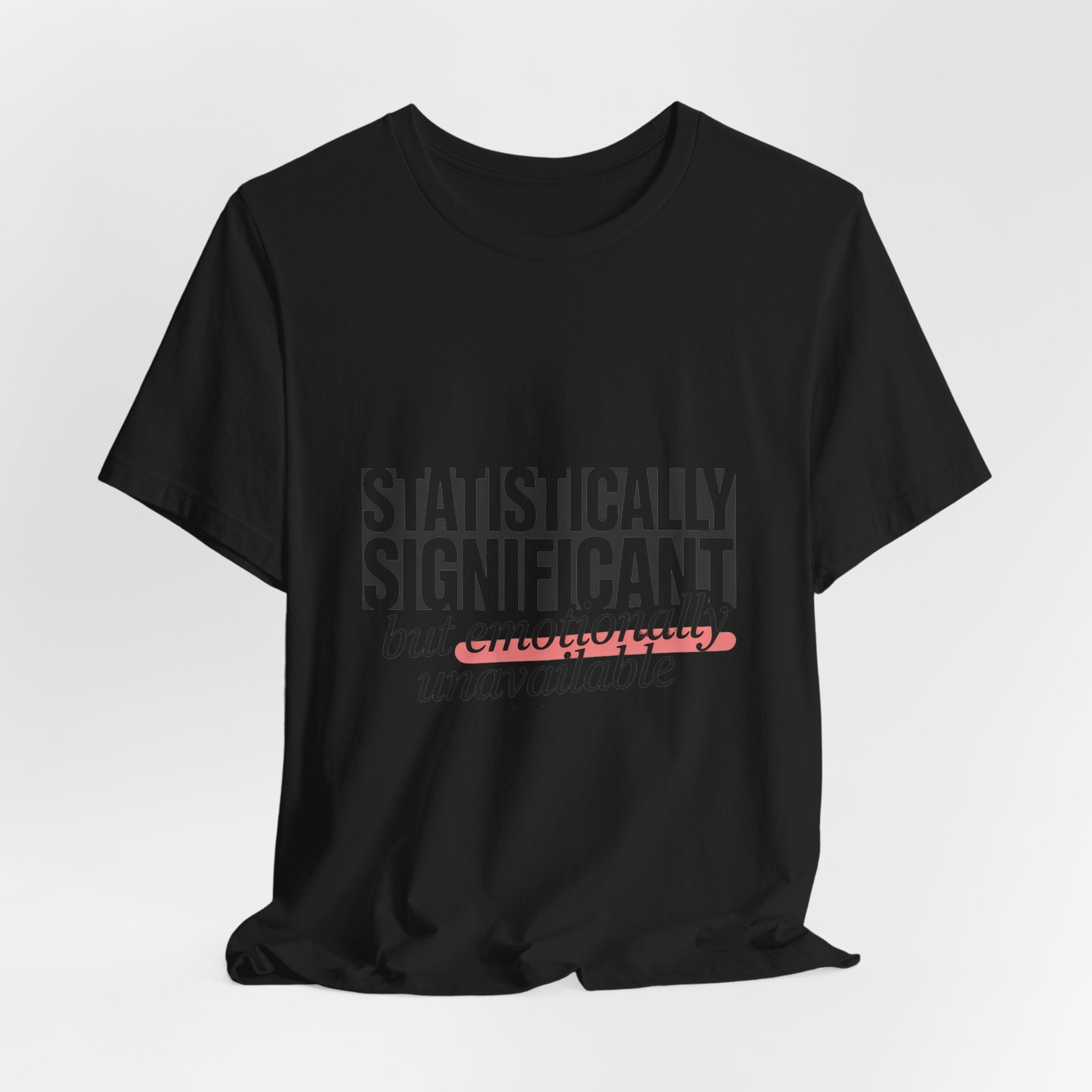 Statistically Significant T-Shirt | Geekpsters