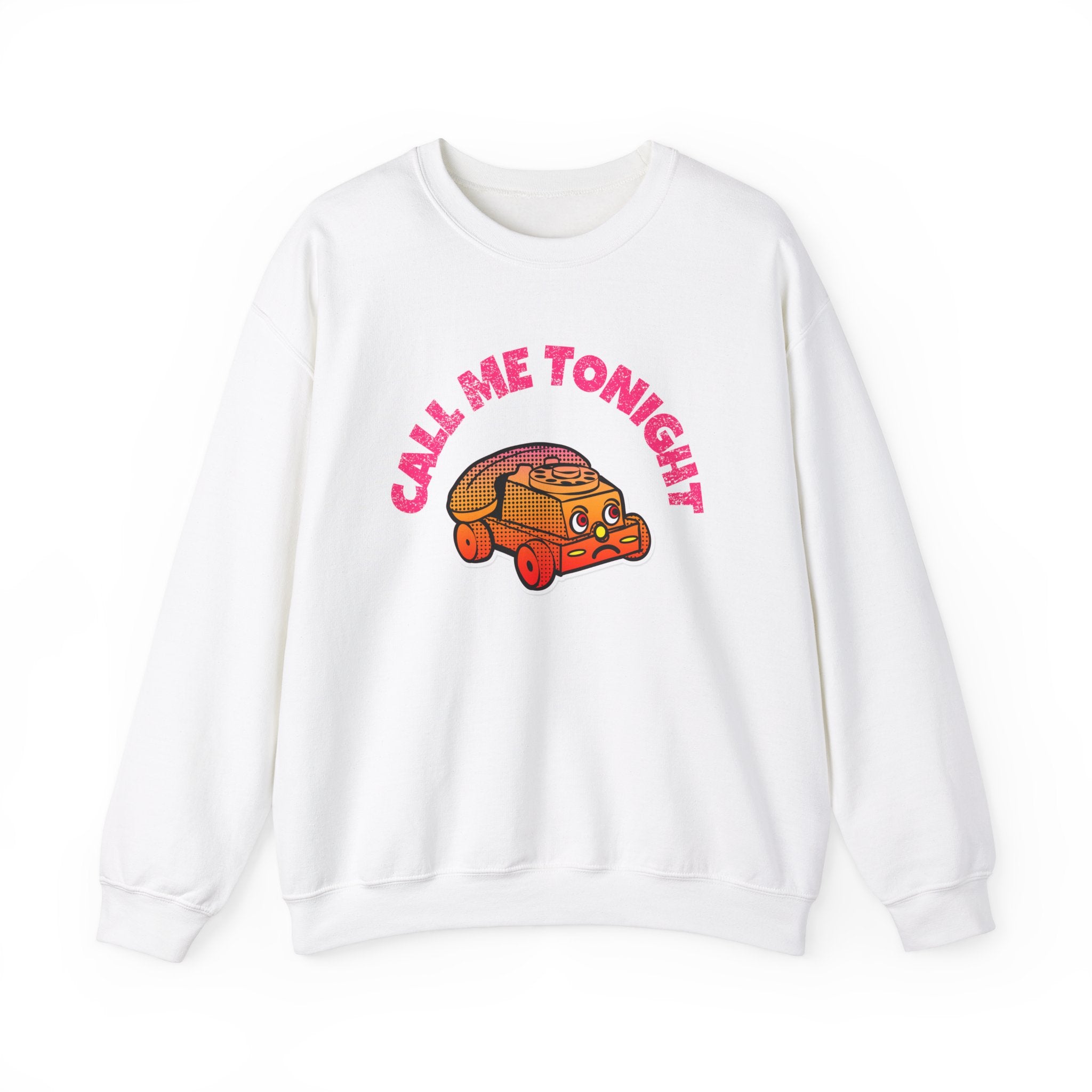 Call Me Tonight - Sweatshirt