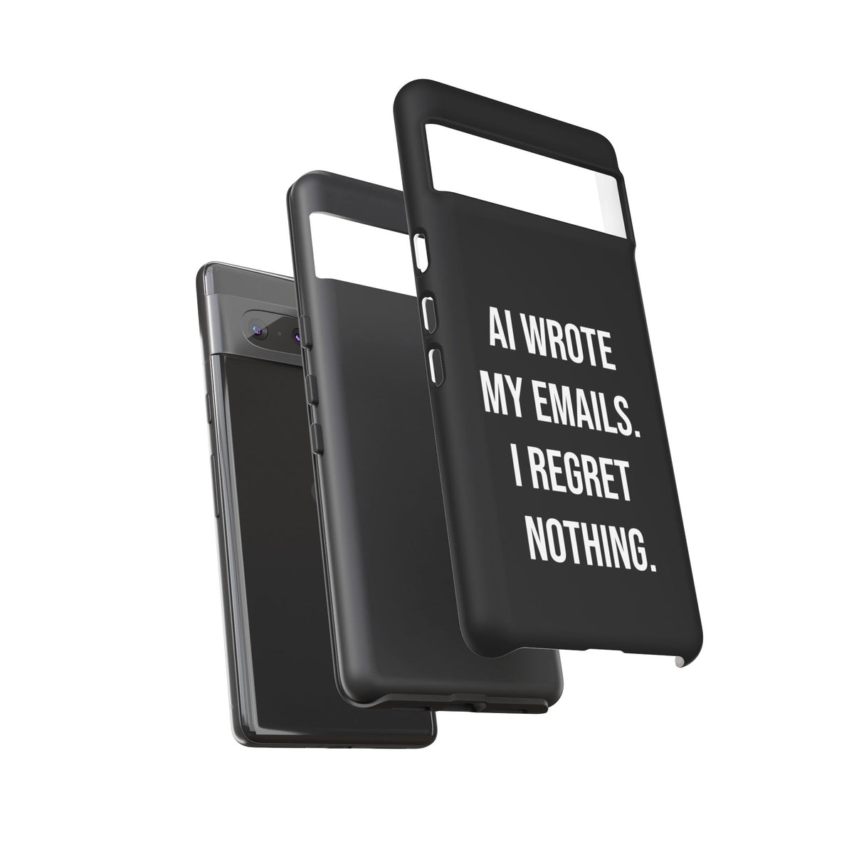 AI Wrote My Emails, I Regret Nothing Phone Case