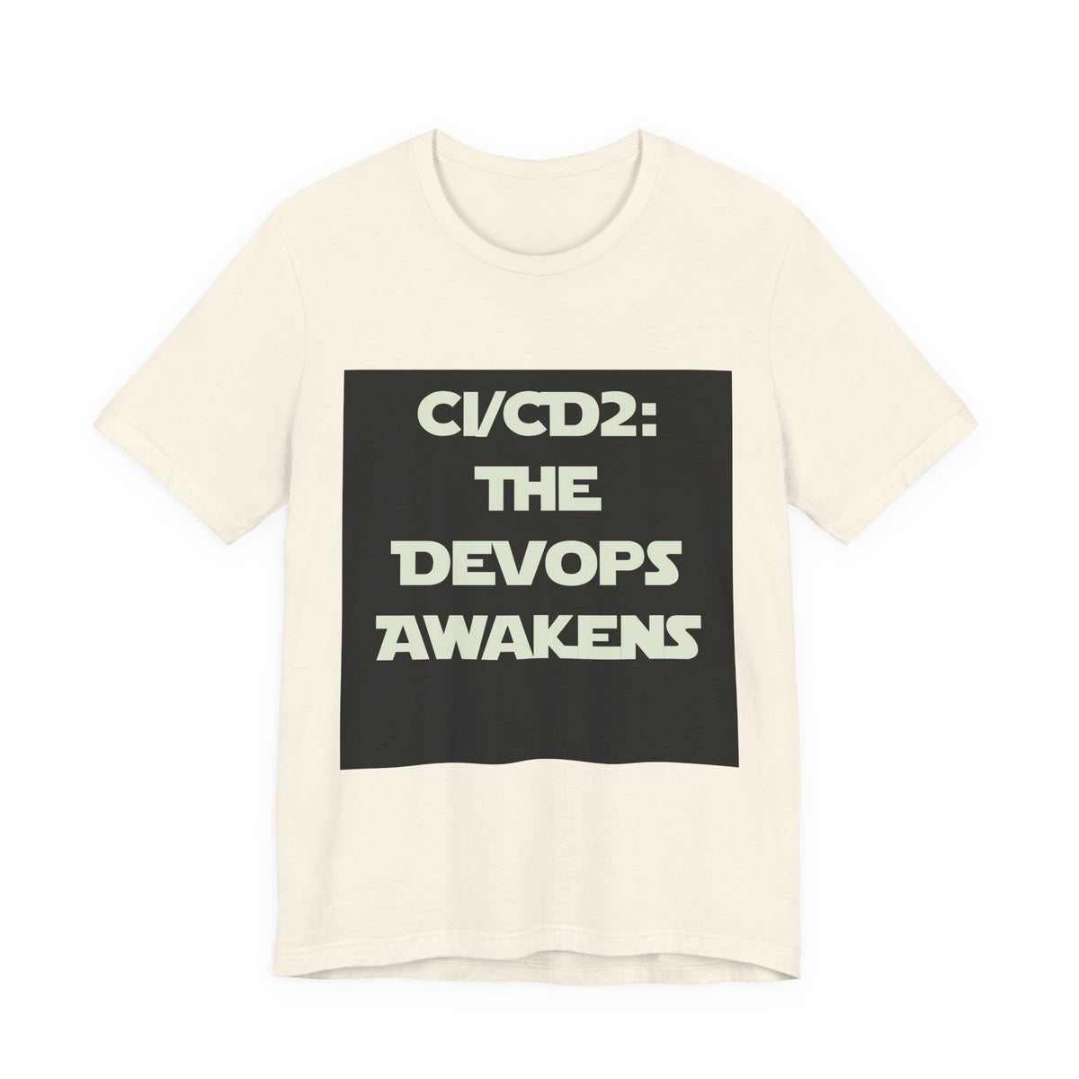 CI/CD 2: The DevOps Awakens T-Shirt