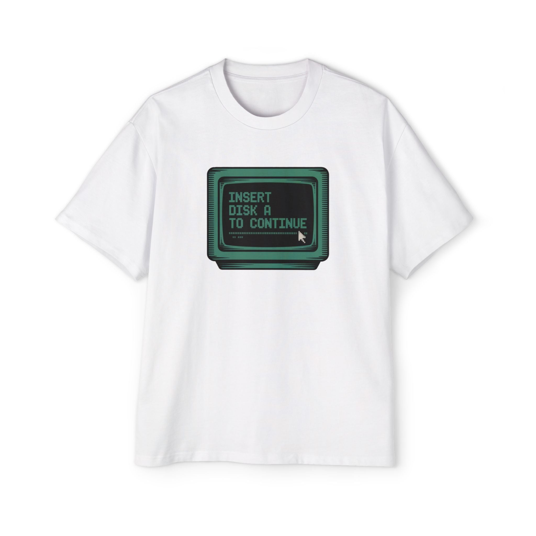 The Insert Disk A to Continue - Heavy Oversized Tee has a white oversized fit with a retro computer monitor graphic and "INSERT DISK A TO CONTINUE" in green pixel font, giving a cosmic nod to classic coding days.