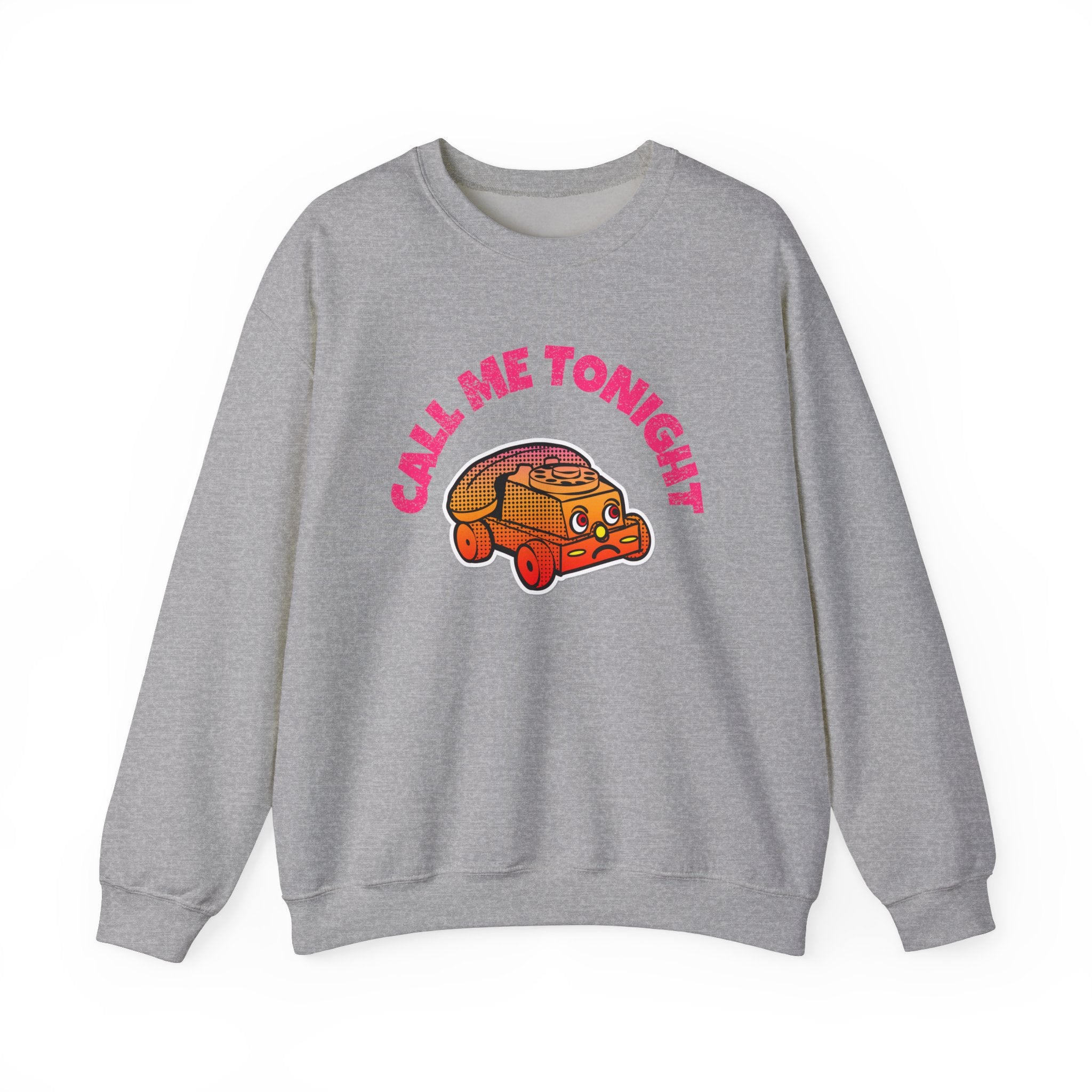 Call Me Tonight - Sweatshirt