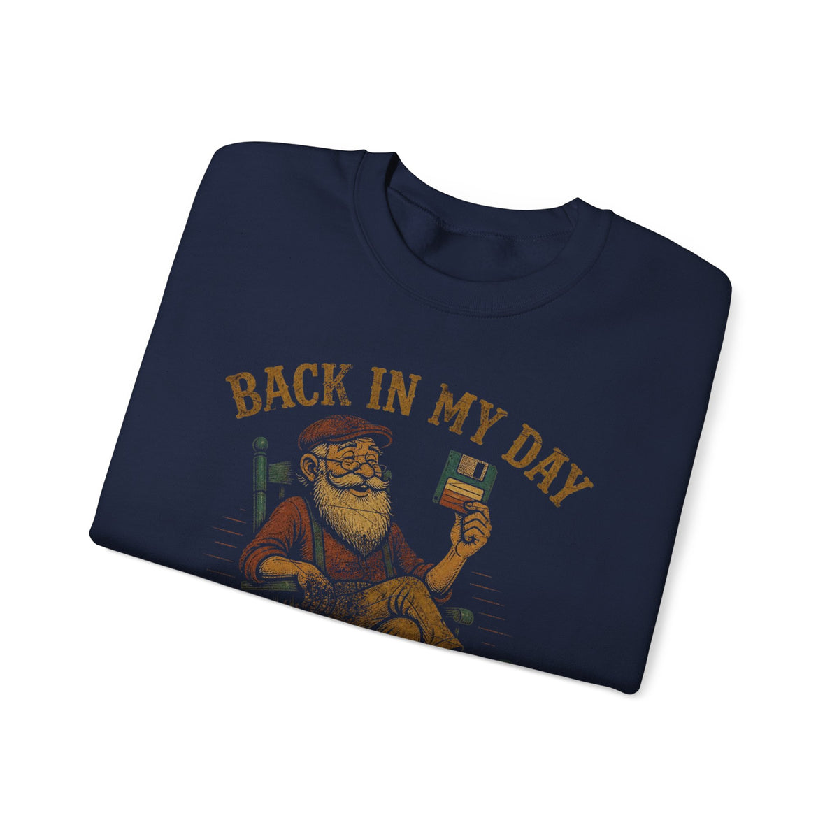 Back in My Day We Deployed With FTP Sweatshirt