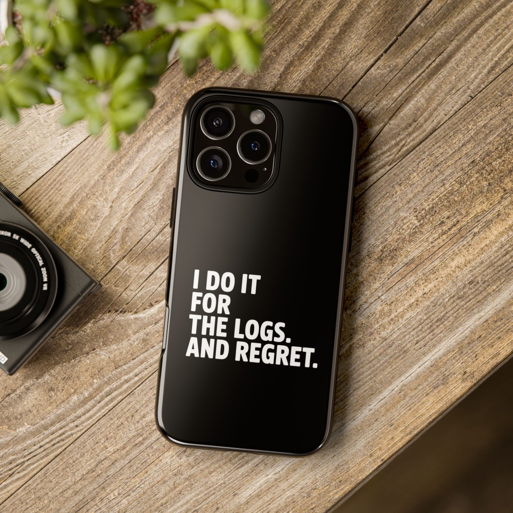 I DO IT FOR THE LOGS White- Impact-Resistant Phone Case