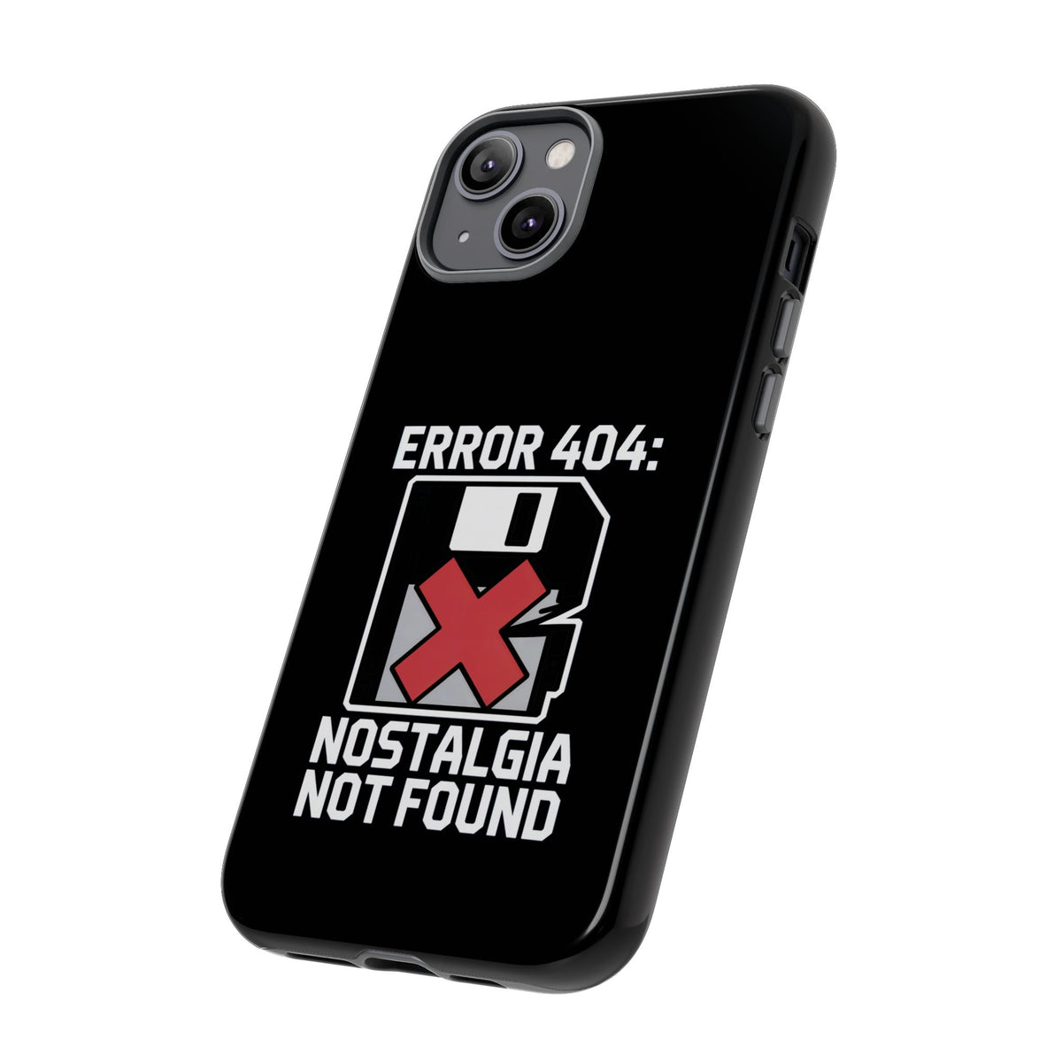 Error 404 Nostalgia Not Found Phone Case