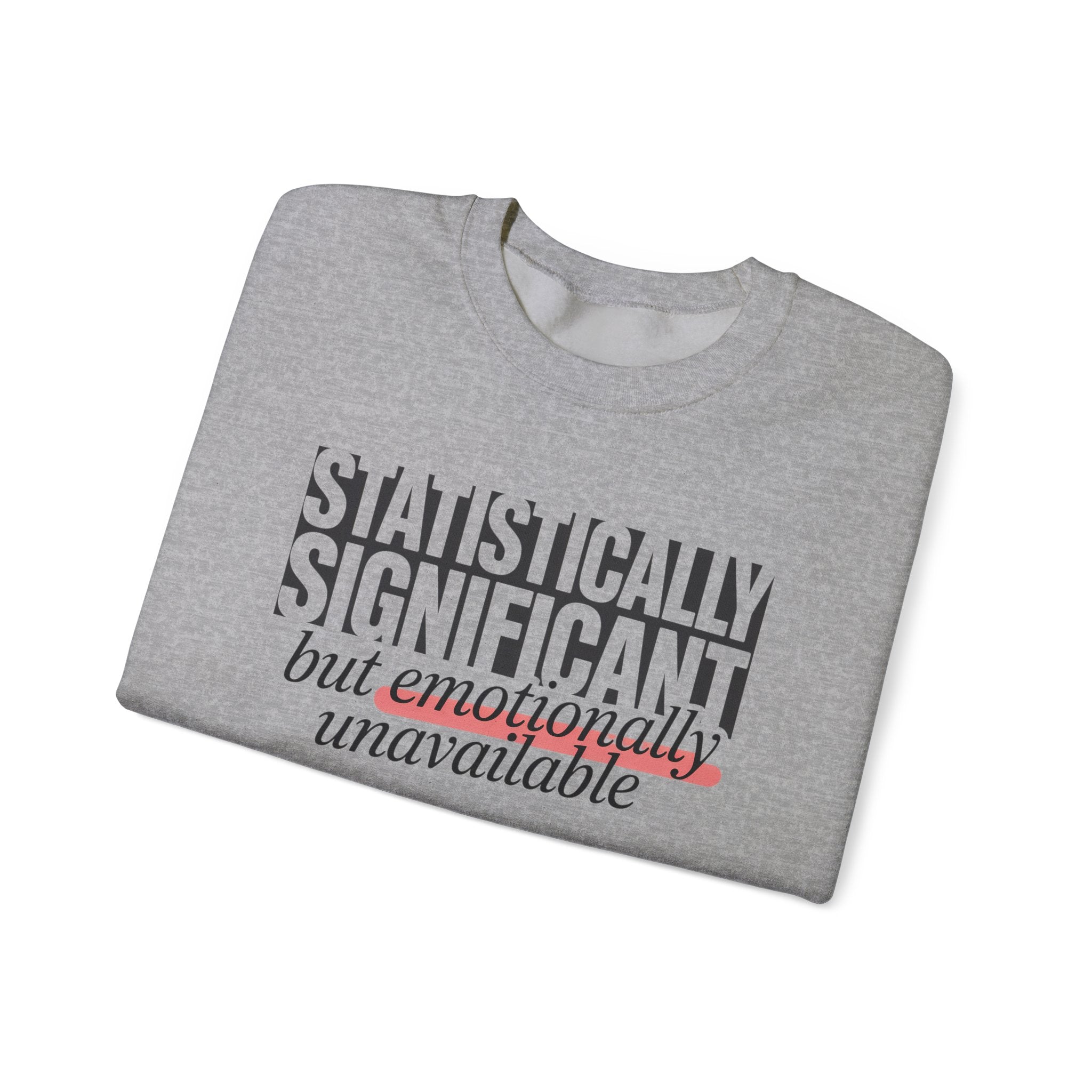 Statistically Significant Sweatshirt