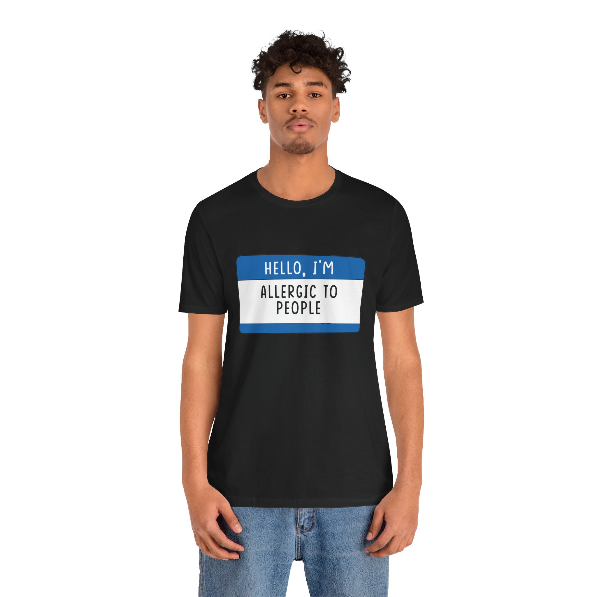 Hello, I'm Allergic to People T-Shirt
