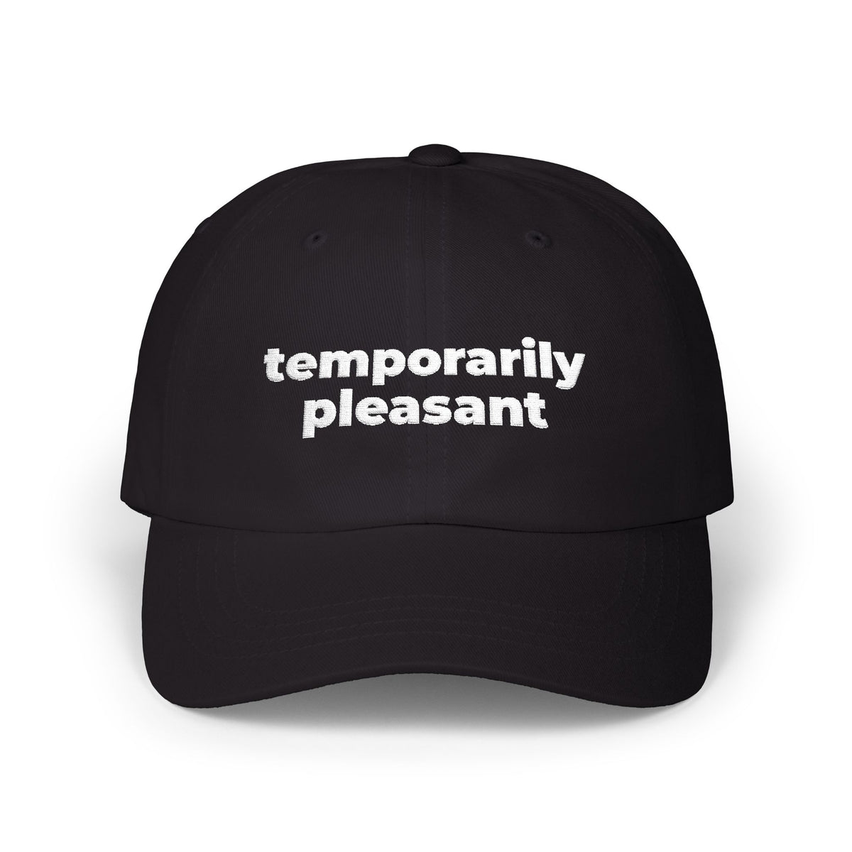 Temporarily Pleasant Dad Cap