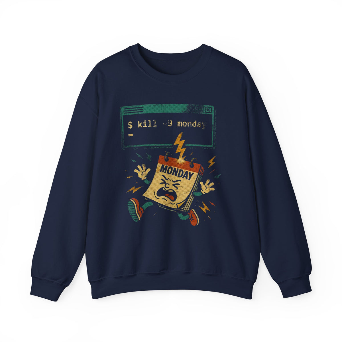 kill -9 Monday Sweatshirt