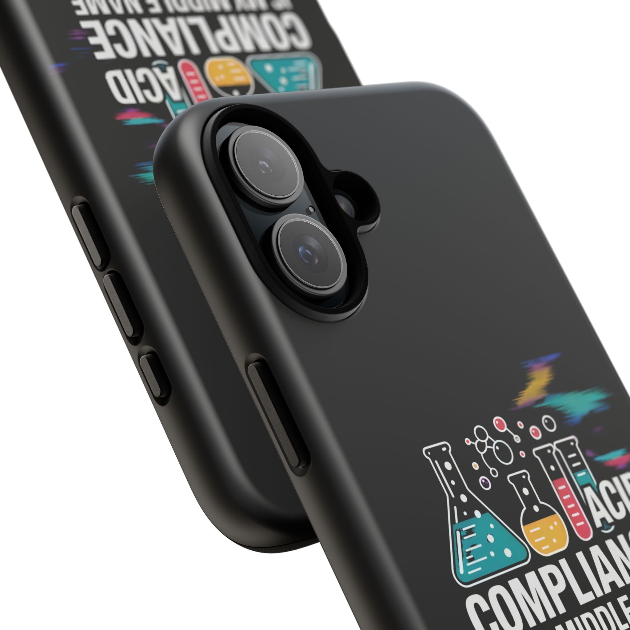 ACID Compliance Is My Middle Name- Impact-Resistant Phone Case