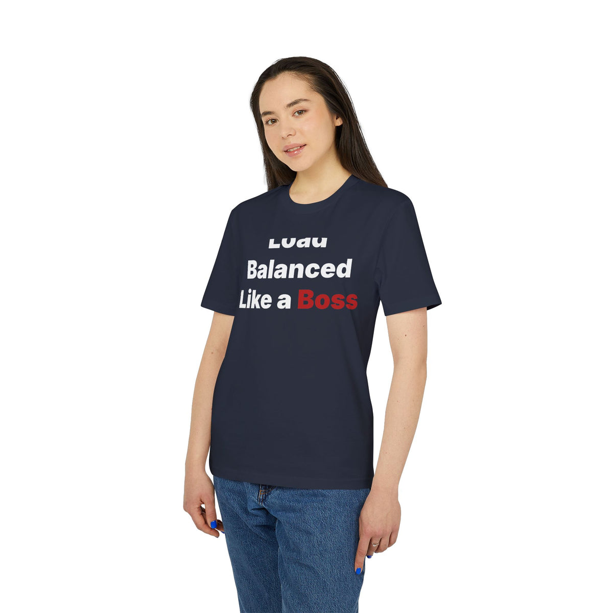 Load Balanced Like a Boss Organic Tee