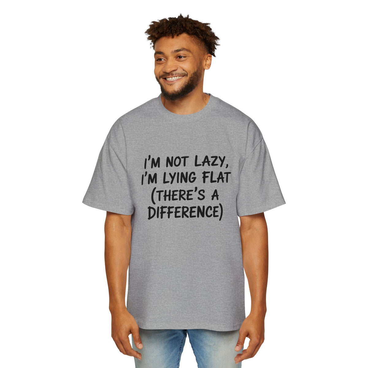I'm Not Lazy, I'm Lying Flat Oversized Tee