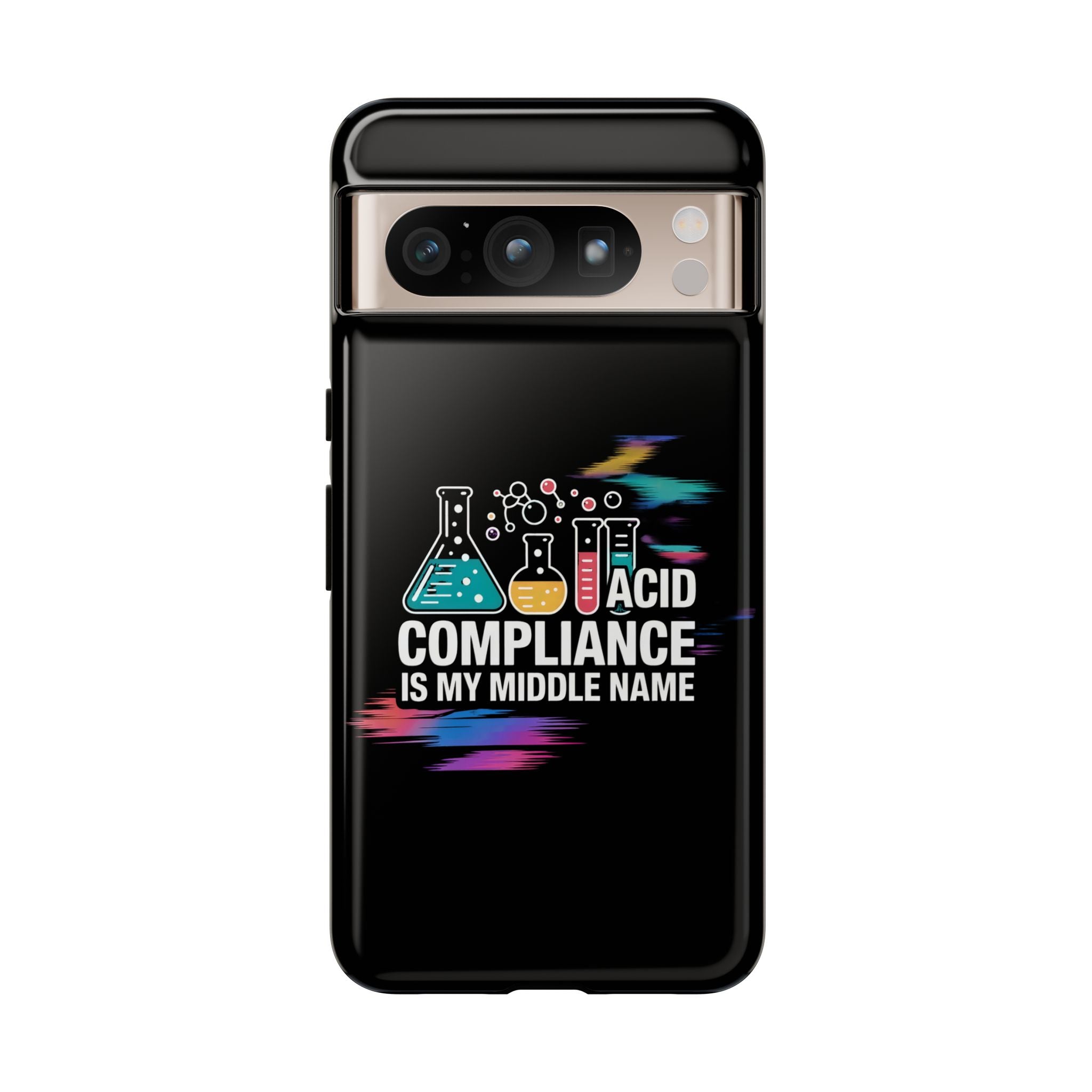ACID Compliance Is My Middle Name- Impact-Resistant Phone Case