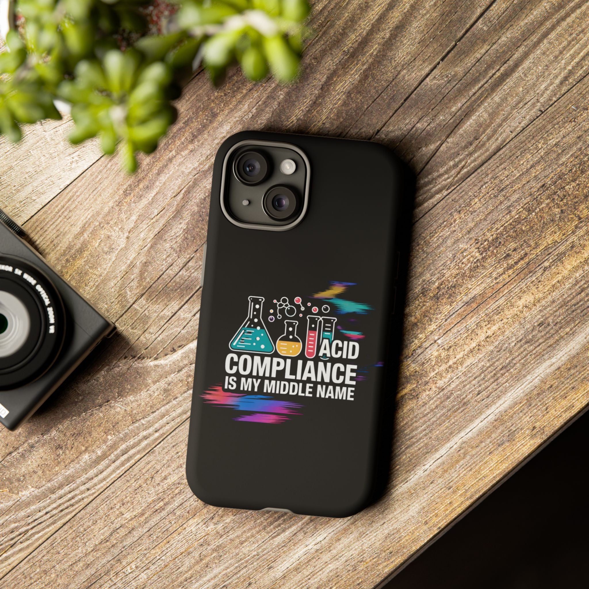 ACID Compliance Is My Middle Name- Impact-Resistant Phone Case