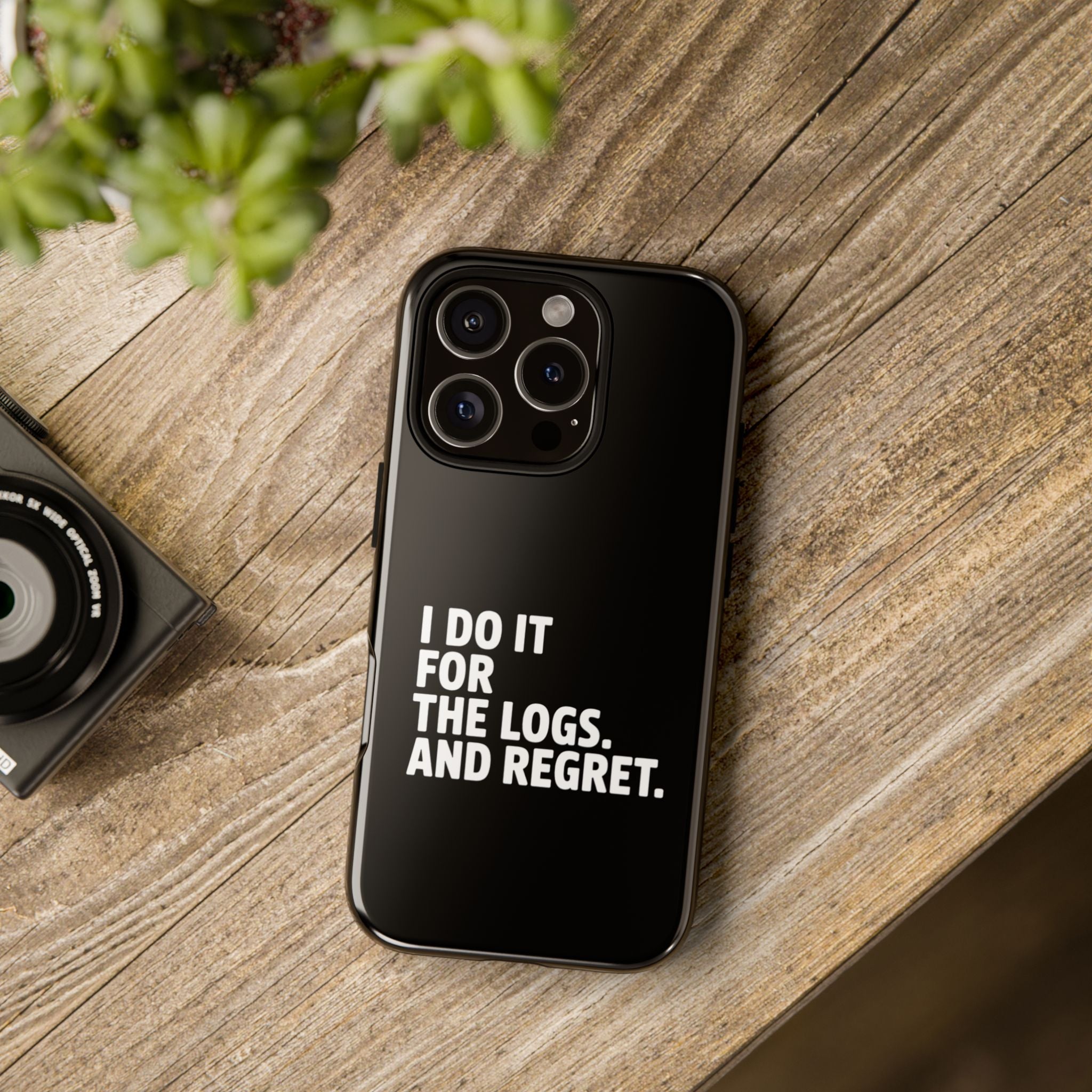 I DO IT FOR THE LOGS White- Impact-Resistant Phone Case