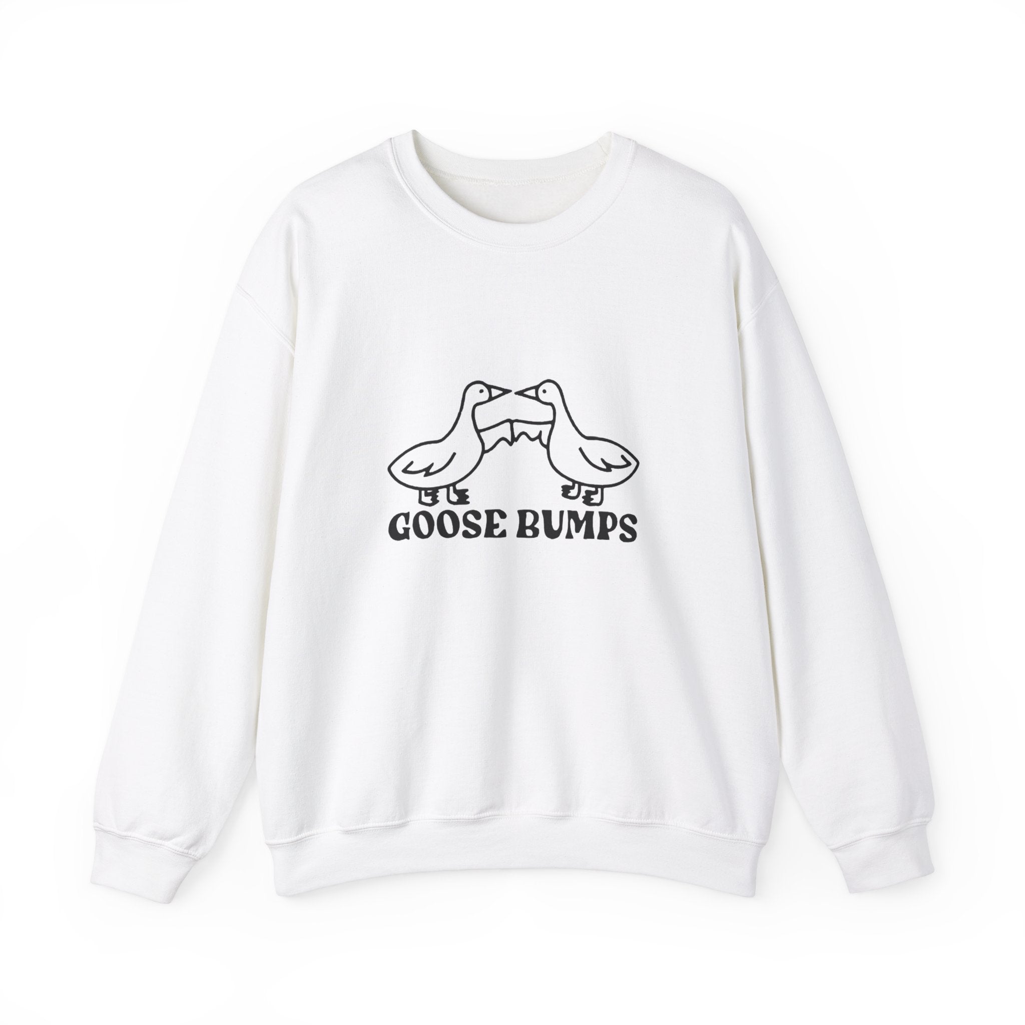 Goose Bumps - Sweatshirt