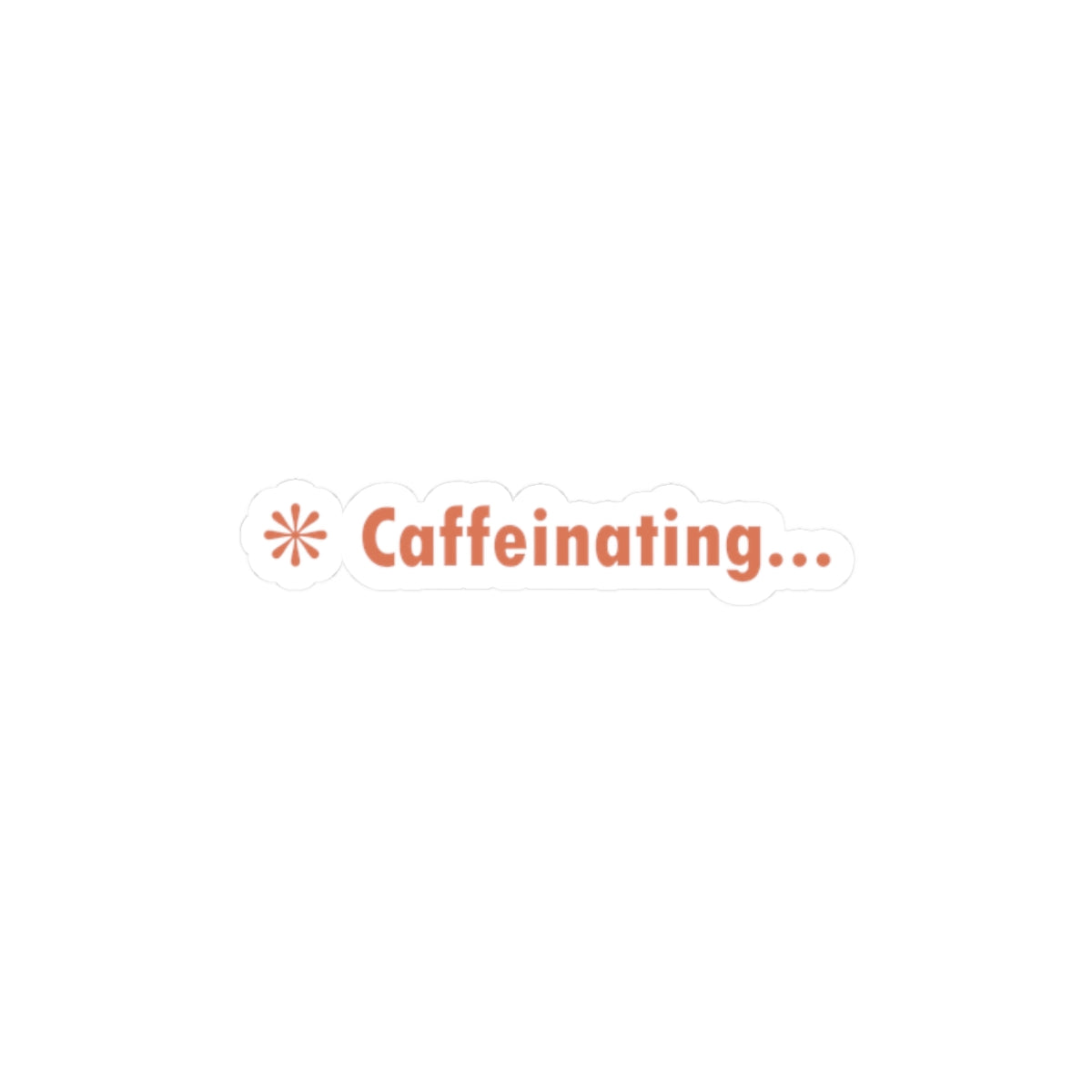 Caffeinating Kiss-Cut Stickers - Claude Code, Coffee Lover Sticker, Laptop Decal, Unique Gift, Vinyl Sticker, Water Bottle Decoration