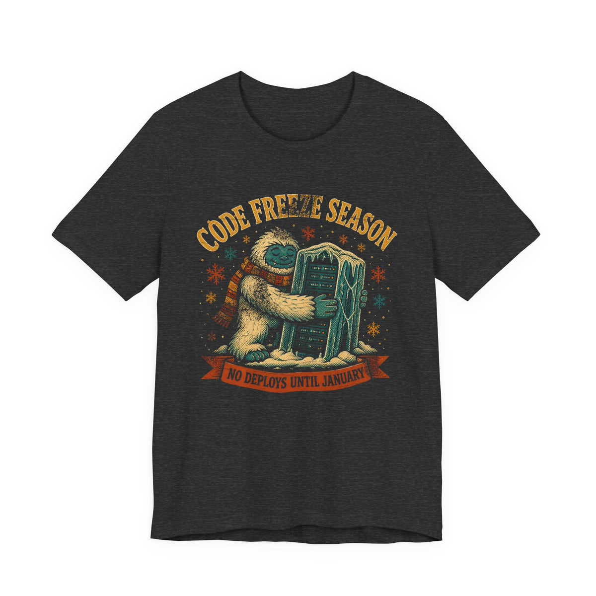 Code Freeze Season, No Deploys Until January T-Shirt
