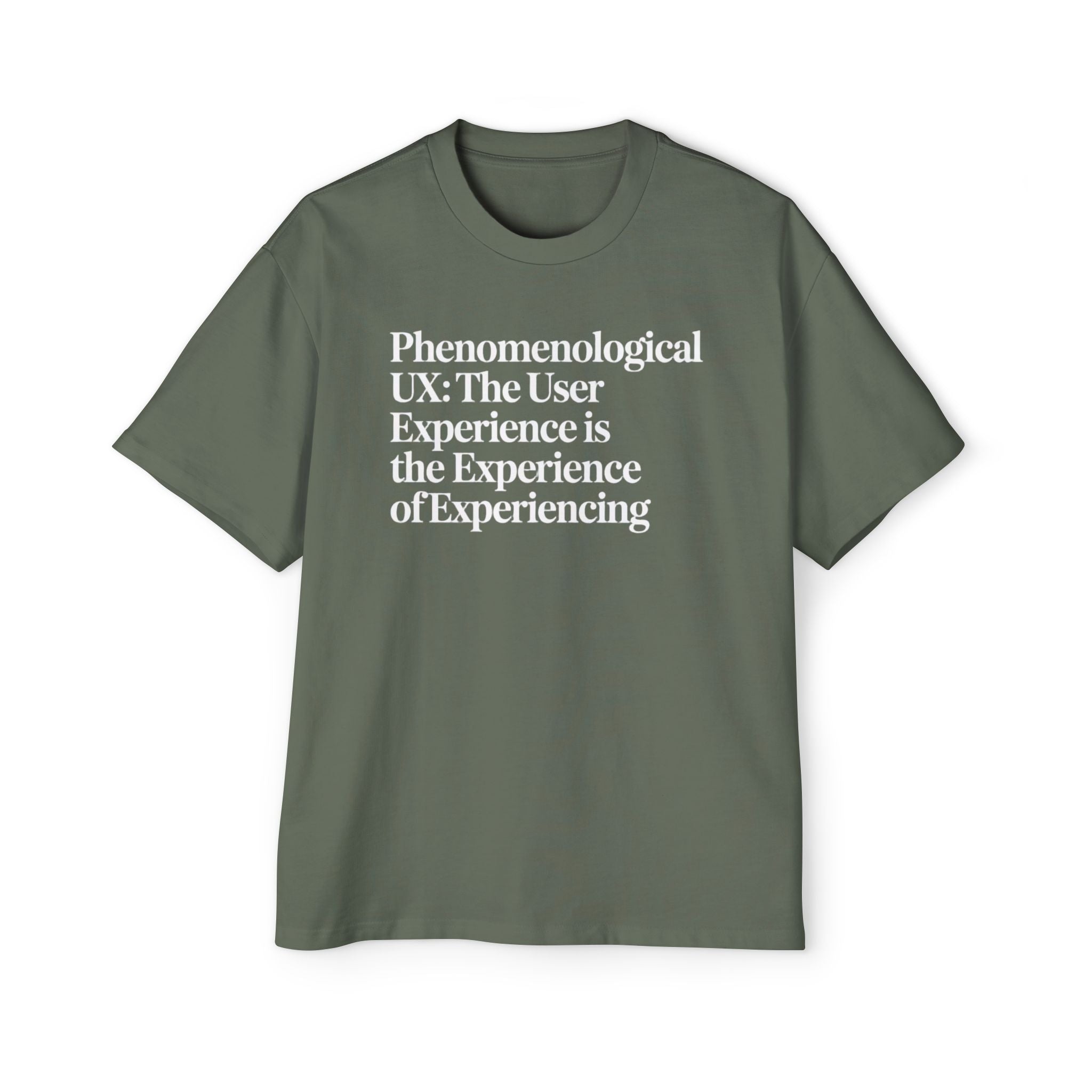 Phenomenological UX - Heavy Oversized Tee