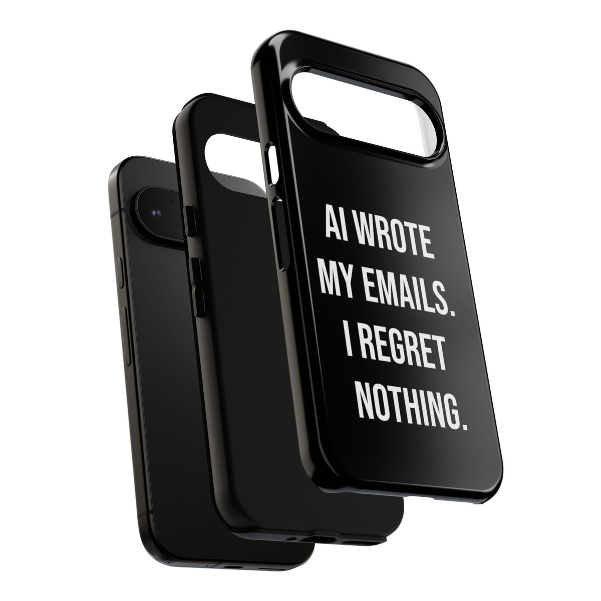 AI Wrote My Emails, I Regret Nothing Phone Case