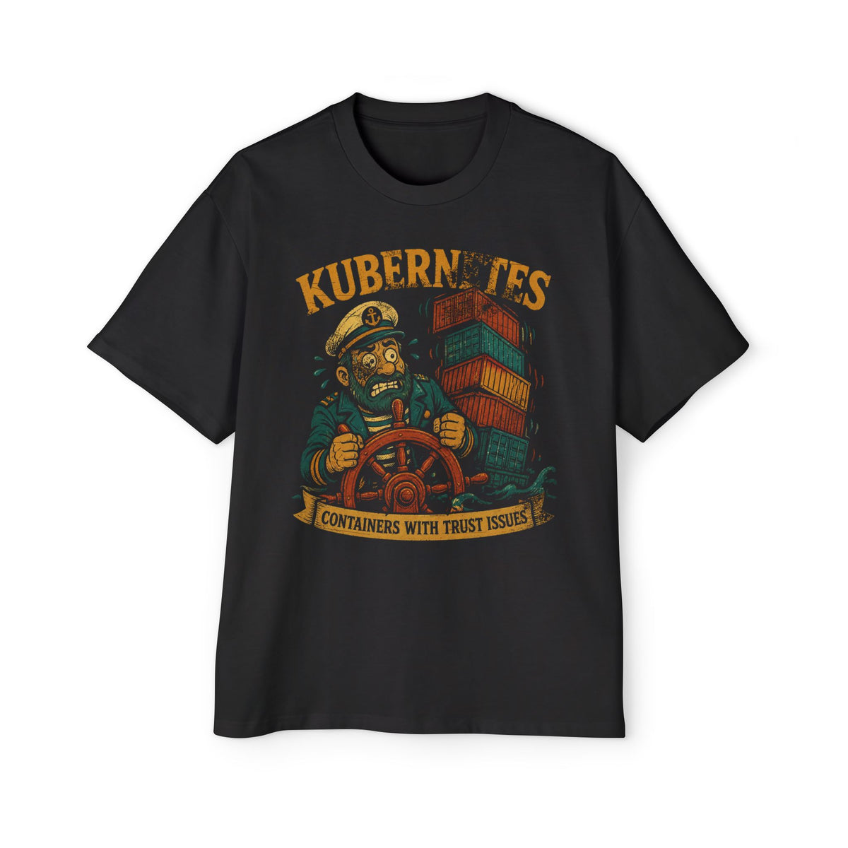 Kubernetes, Containers With Trust Issues Oversized Tee