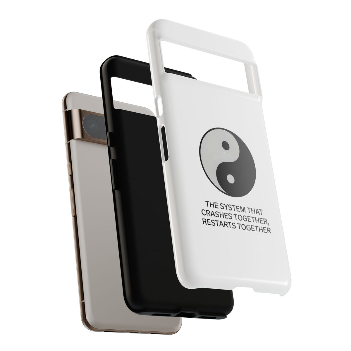 The System That Crashes Together, Restarts Together Phone Case