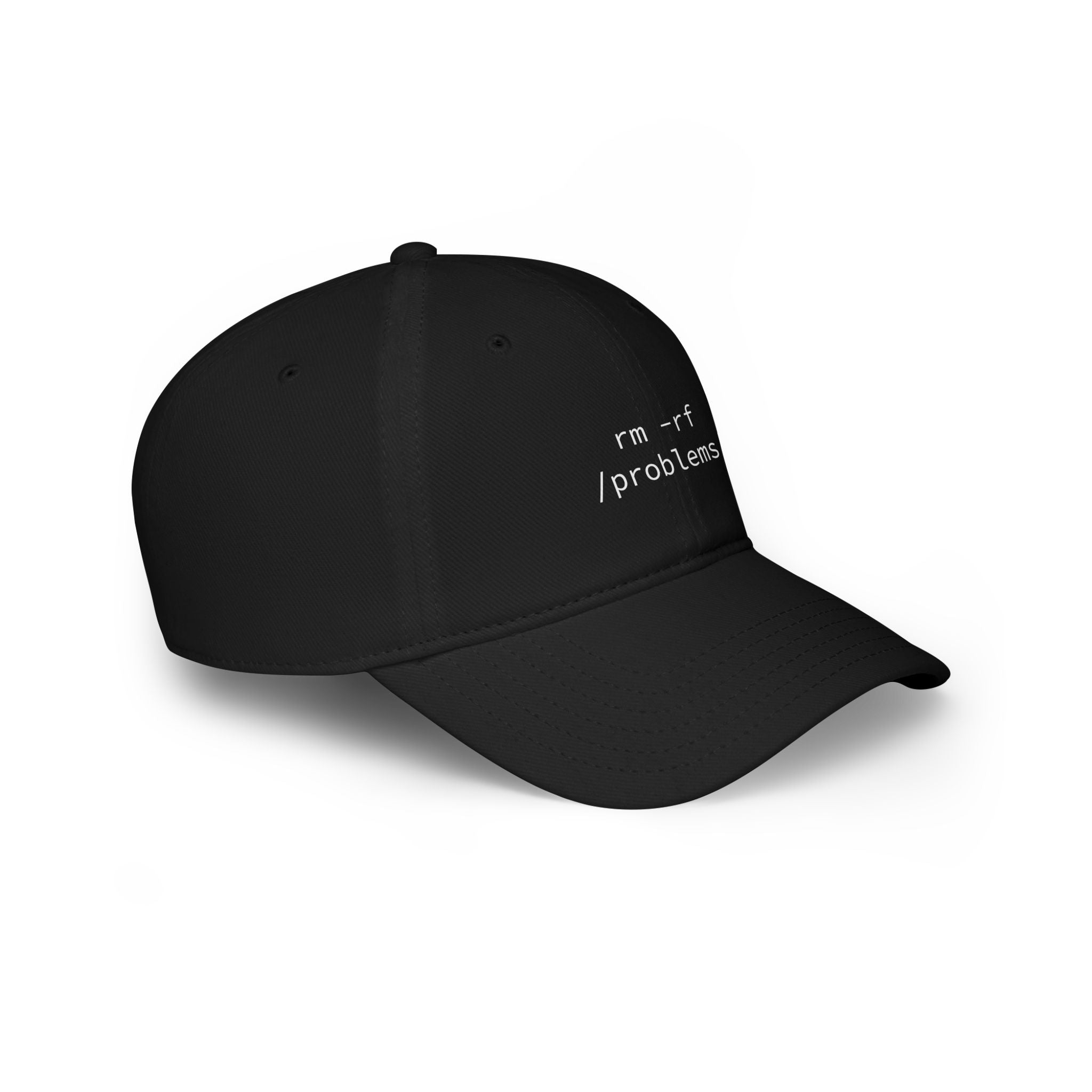 The "RMRF Problems" - Hat is a black baseball cap with "rm -rf /problems" embroidered in white and features reinforced stitching for enhanced durability.