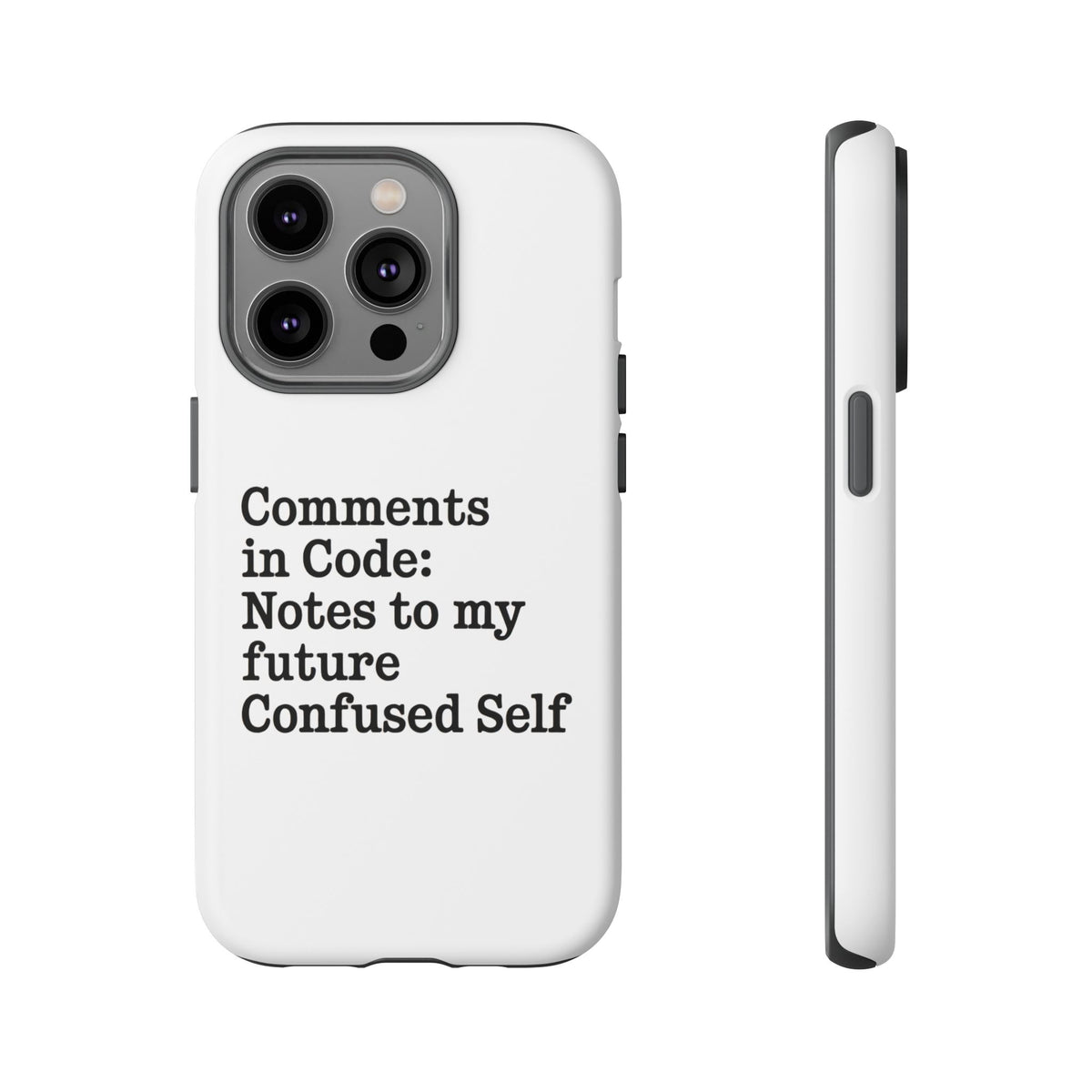Comments in Code, Notes to My Future Confused Self Phone Case